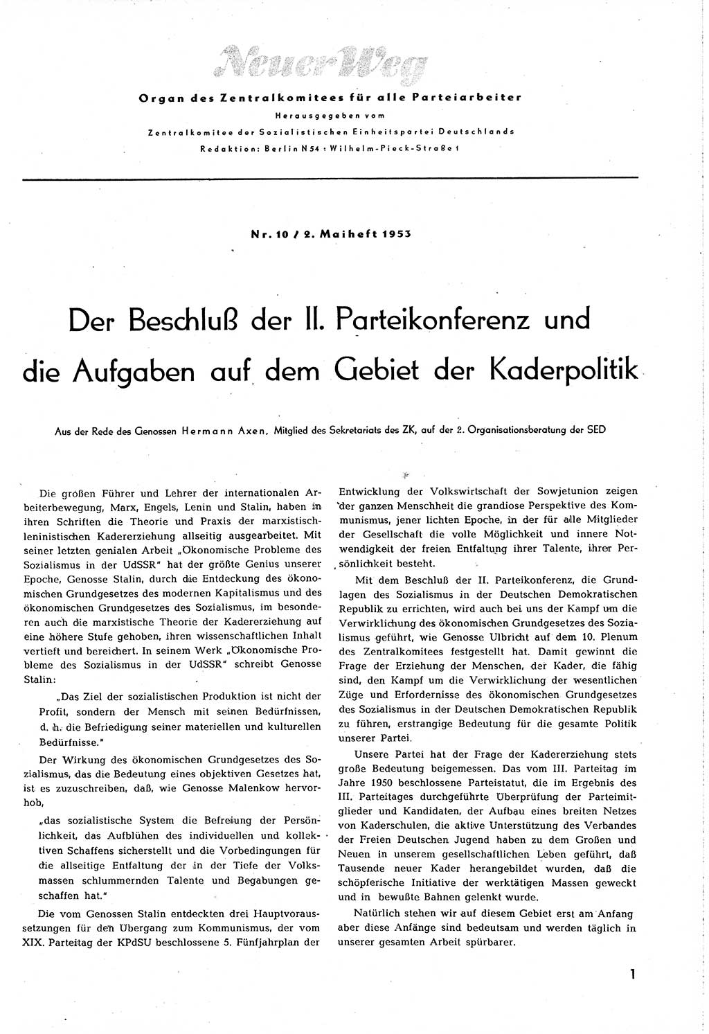 Neuer Weg (NW), Organ des Zentralkomitees (ZK) [Sozialistische Einheitspartei Deutschlands (SED)] für alle Parteiarbeiter, 8. Jahrgang [Deutsche Demokratische Republik (DDR)] 1953, Heft 10/1 (NW ZK SED DDR 1953, H. 10/1)