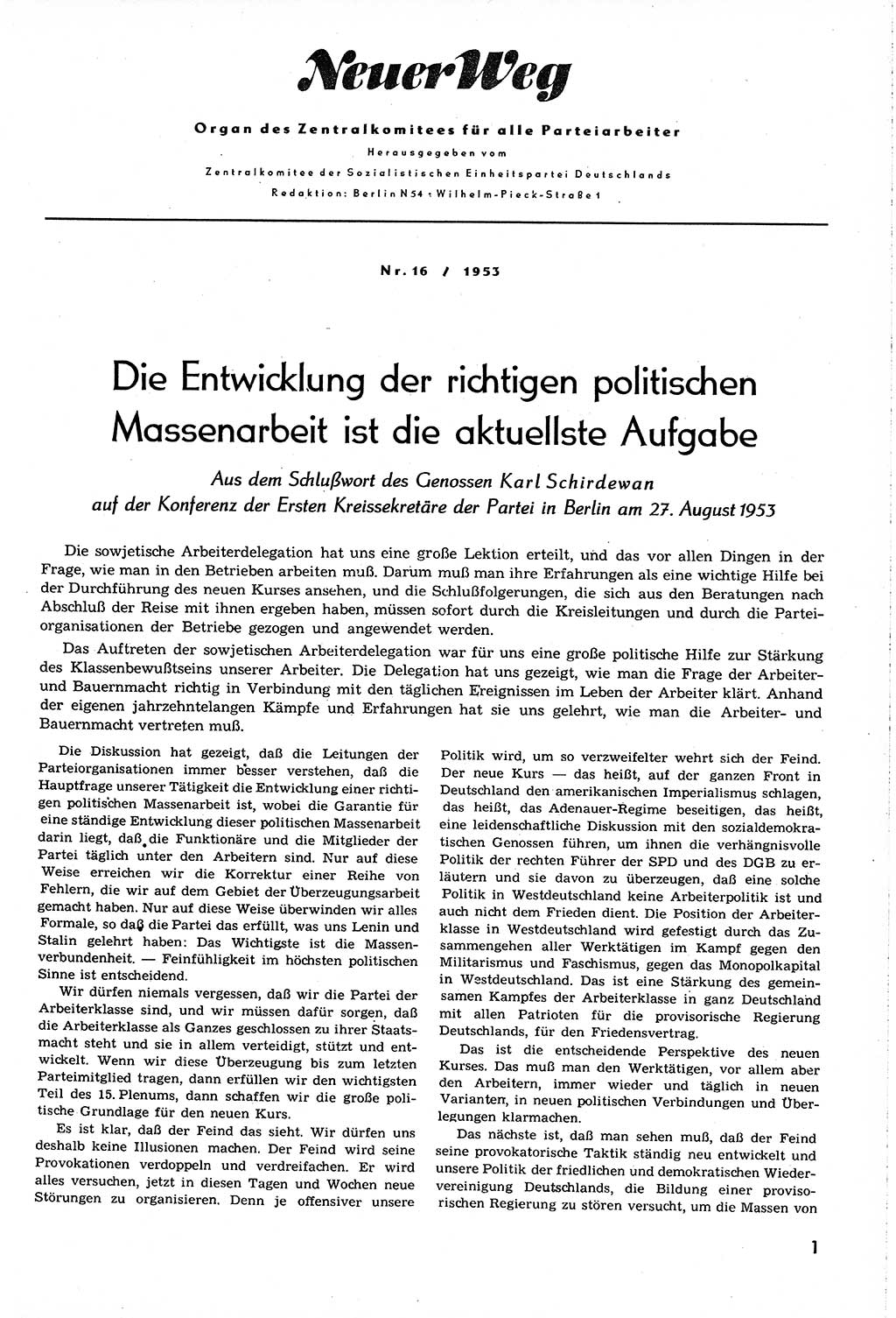 Neuer Weg (NW), Organ des Zentralkomitees (ZK) [Sozialistische Einheitspartei Deutschlands (SED)] für alle Parteiarbeiter, 8. Jahrgang [Deutsche Demokratische Republik (DDR)] 1953, Heft 16/1 (NW ZK SED DDR 1953, H. 16/1)