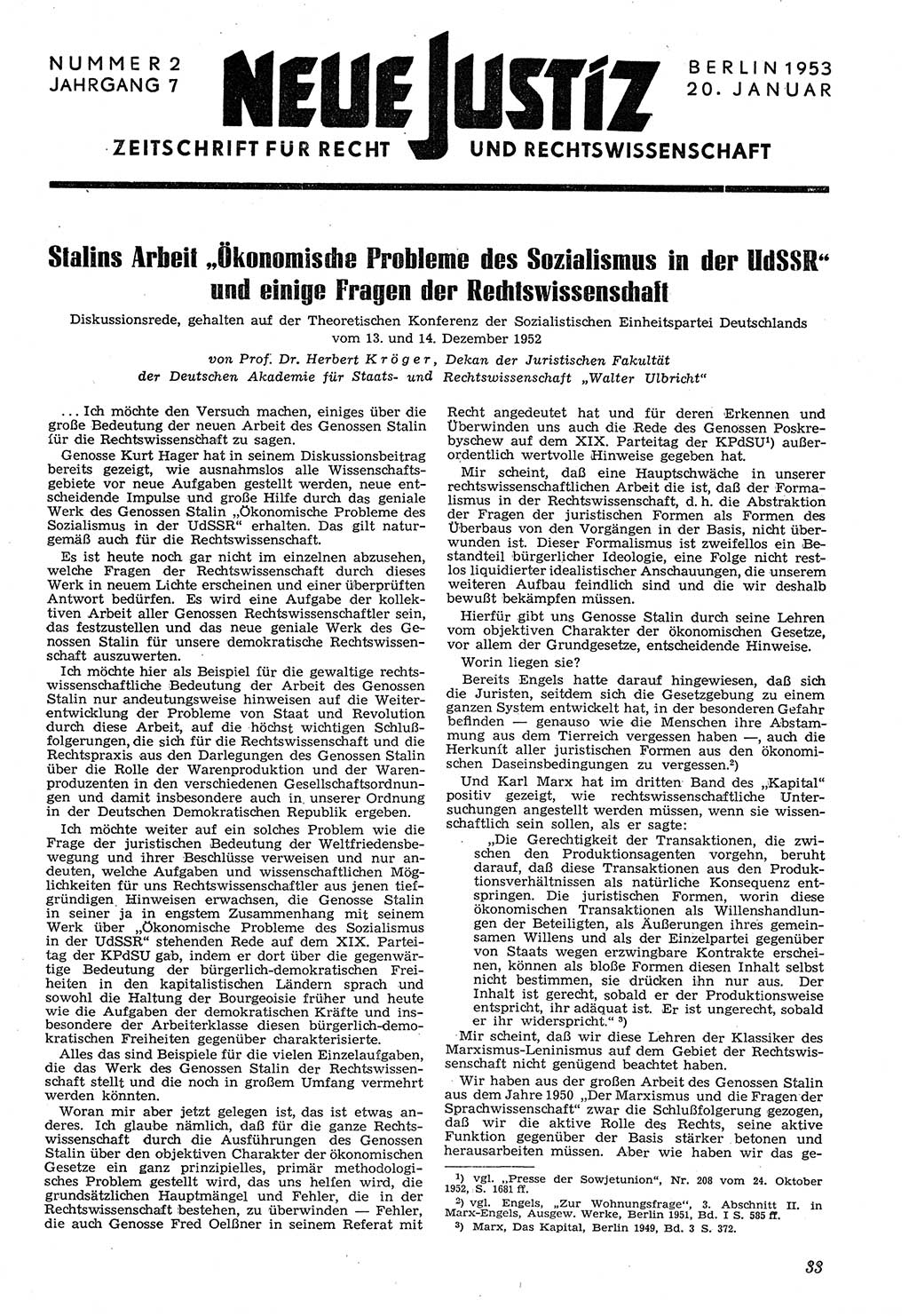 Neue Justiz (NJ), Zeitschrift für Recht und Rechtswissenschaft [Deutsche Demokratische Republik (DDR)], 7. Jahrgang 1953, Seite 33 (NJ DDR 1953, S. 33)