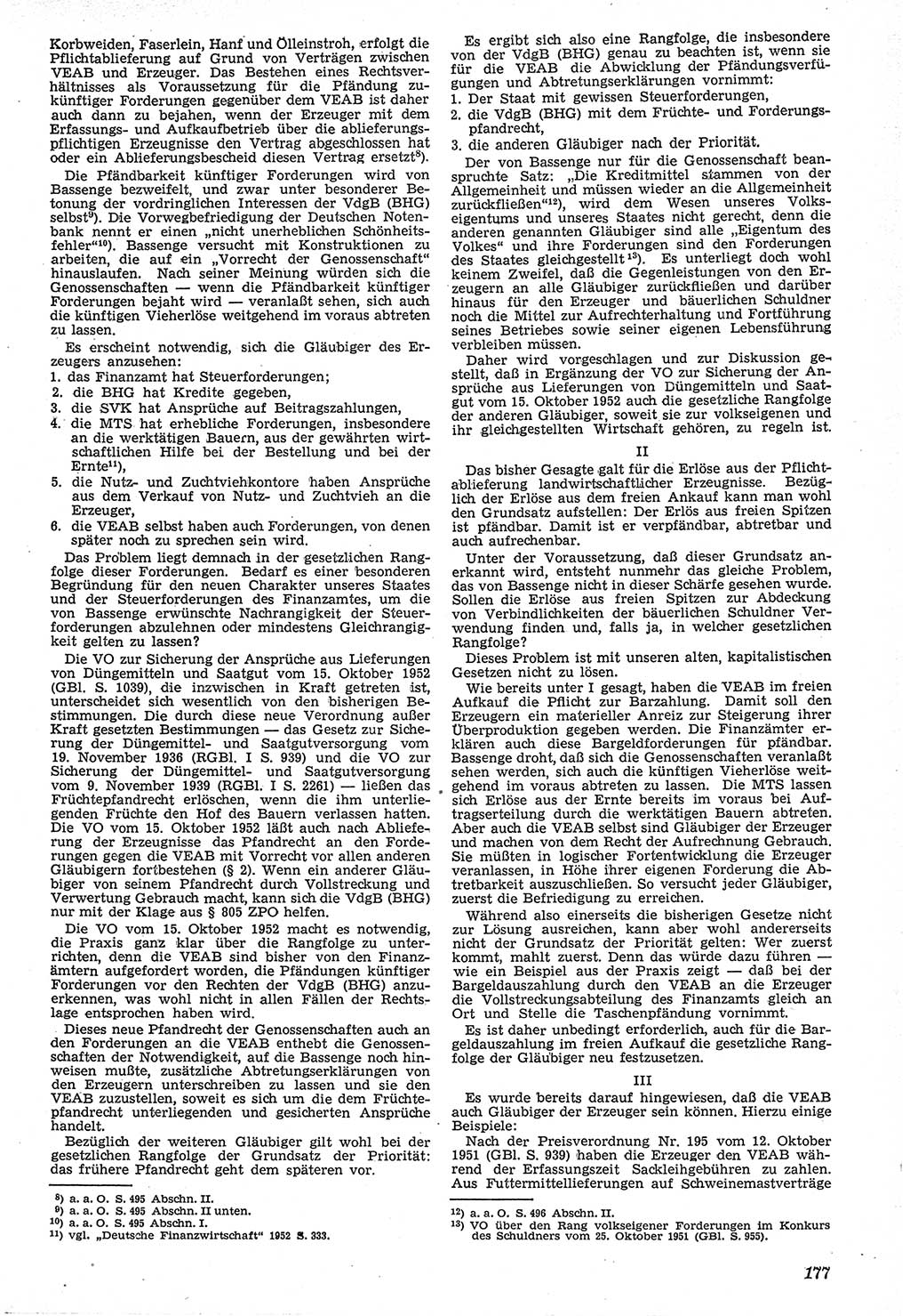 Neue Justiz (NJ), Zeitschrift für Recht und Rechtswissenschaft [Deutsche Demokratische Republik (DDR)], 7. Jahrgang 1953, Seite 177 (NJ DDR 1953, S. 177)