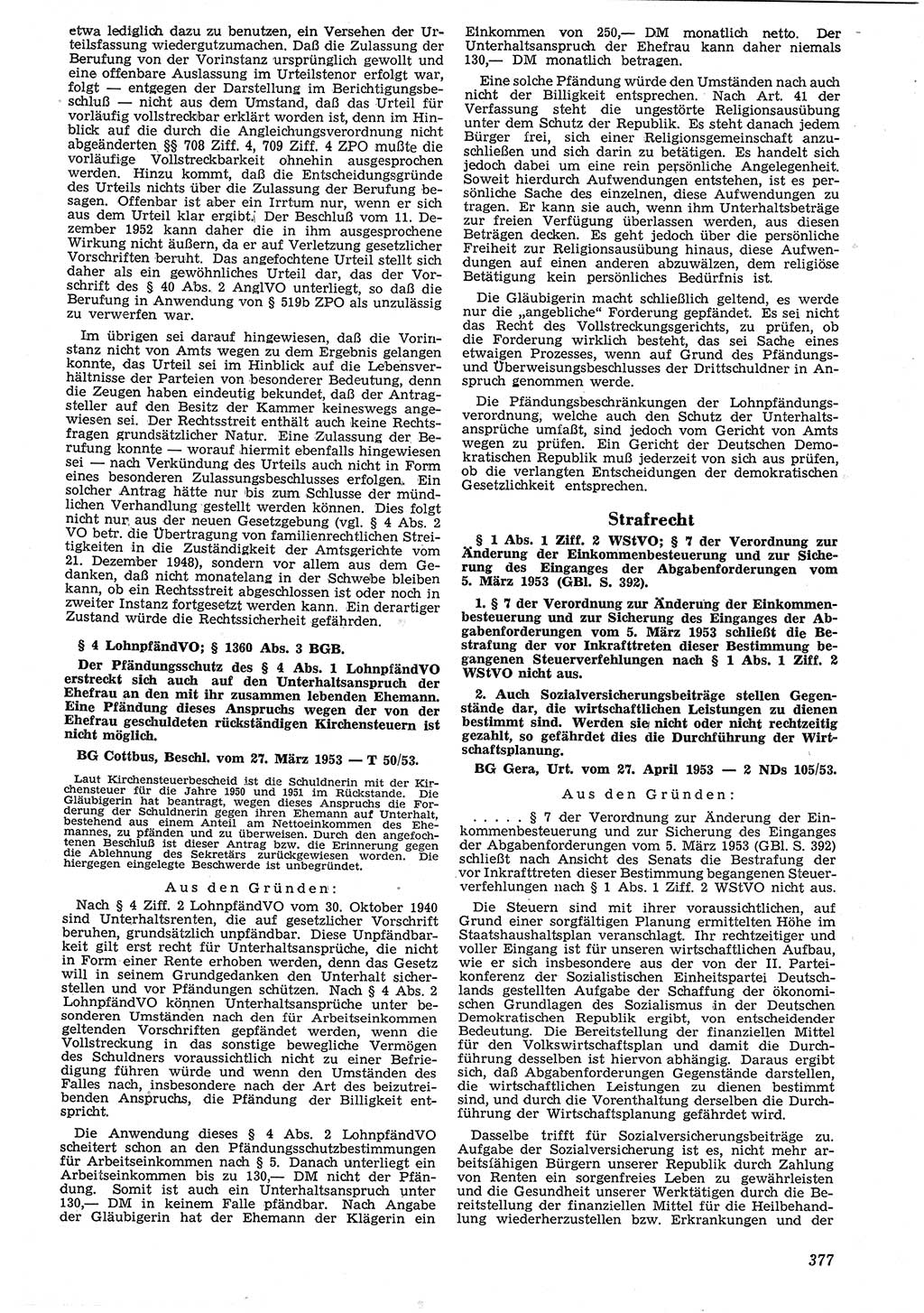 Neue Justiz (NJ), Zeitschrift für Recht und Rechtswissenschaft [Deutsche Demokratische Republik (DDR)], 7. Jahrgang 1953, Seite 377 (NJ DDR 1953, S. 377)