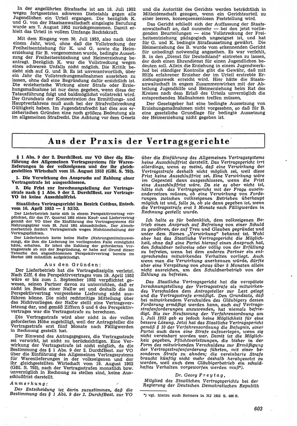 Neue Justiz (NJ), Zeitschrift für Recht und Rechtswissenschaft [Deutsche Demokratische Republik (DDR)], 7. Jahrgang 1953, Seite 603 (NJ DDR 1953, S. 603)