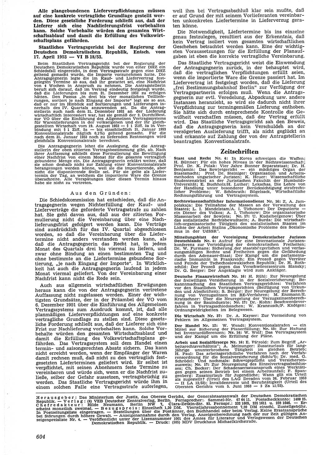 Neue Justiz (NJ), Zeitschrift für Recht und Rechtswissenschaft [Deutsche Demokratische Republik (DDR)], 7. Jahrgang 1953, Seite 604 (NJ DDR 1953, S. 604)