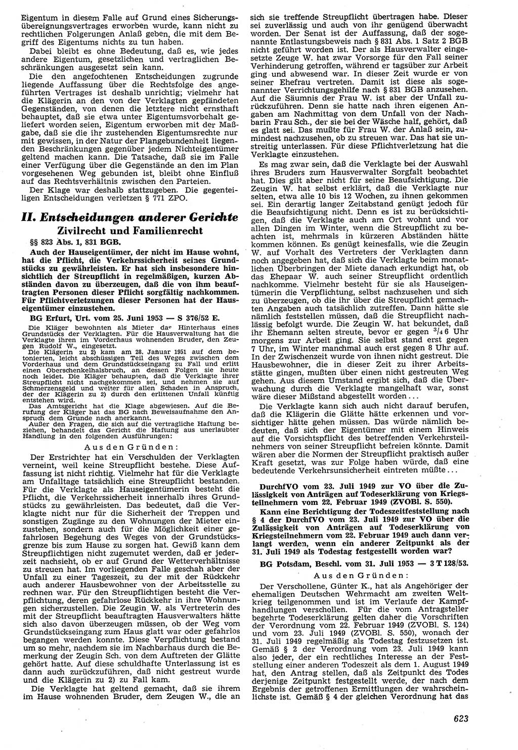 Neue Justiz (NJ), Zeitschrift für Recht und Rechtswissenschaft [Deutsche Demokratische Republik (DDR)], 7. Jahrgang 1953, Seite 623 (NJ DDR 1953, S. 623)