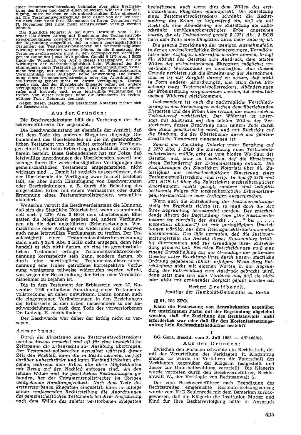 Neue Justiz (NJ), Zeitschrift für Recht und Rechtswissenschaft [Deutsche Demokratische Republik (DDR)], 7. Jahrgang 1953, Seite 625 (NJ DDR 1953, S. 625)