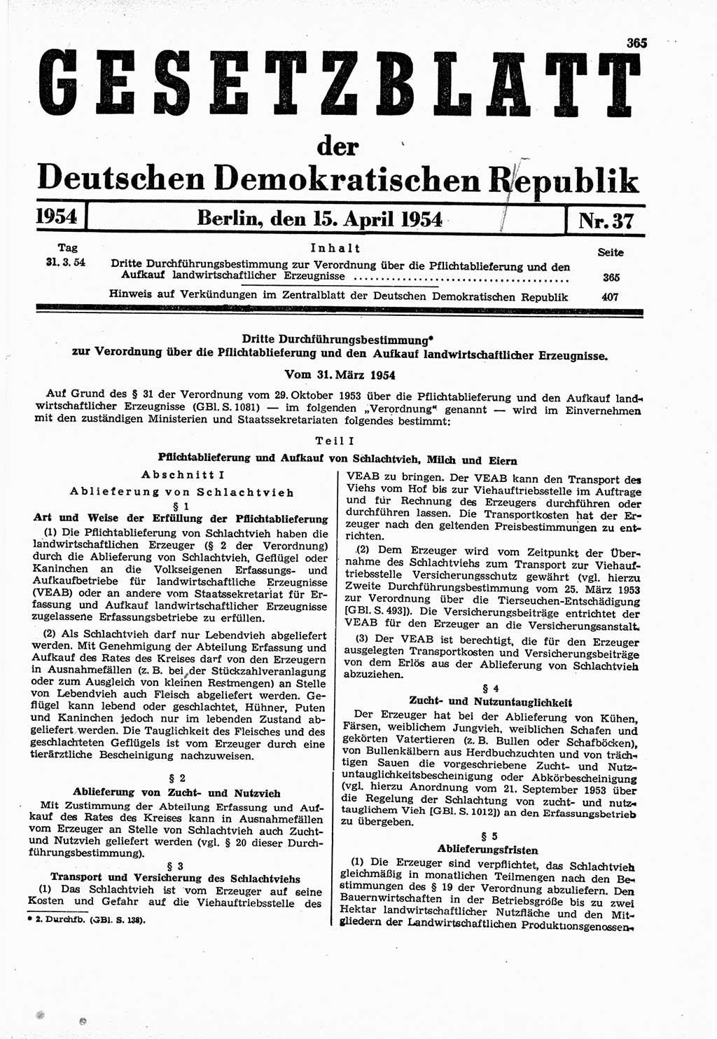 Gesetzblatt (GBl.) der Deutschen Demokratischen Republik (DDR) 1954, Seite 365 (GBl. DDR 1954, S. 365)