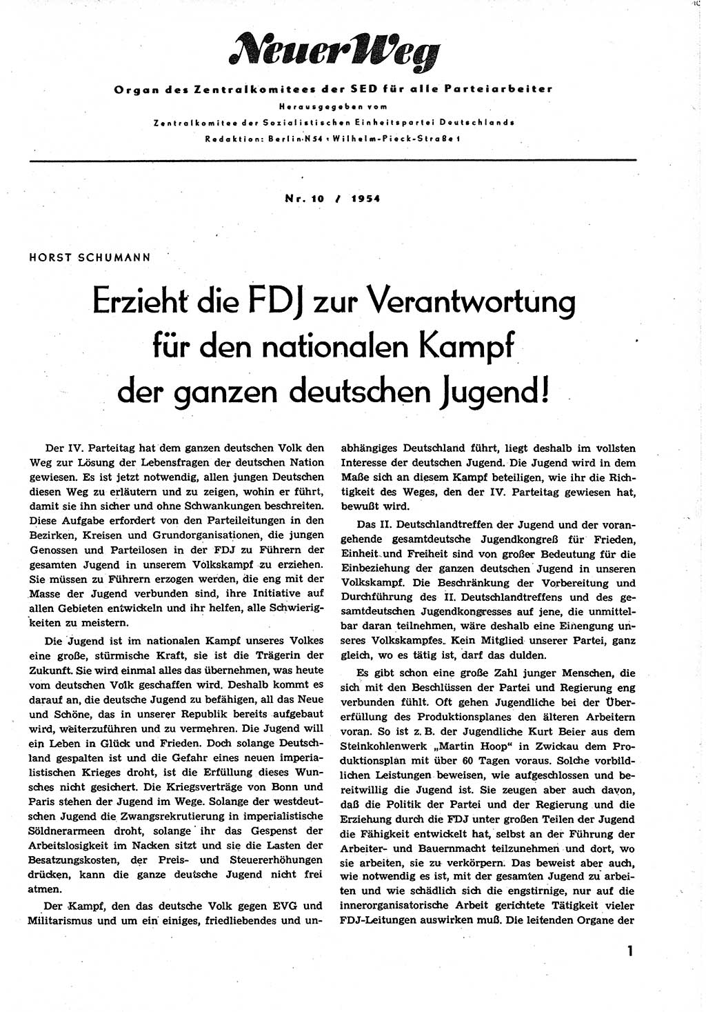 Neuer Weg (NW), Organ des Zentralkomitees (ZK) der SED (Sozialistische Einheitspartei Deutschlands) für alle Parteiarbeiter, 9. Jahrgang [Deutsche Demokratische Republik (DDR)] 1954, Heft 10/1 (NW ZK SED DDR 1954, H. 10/1)