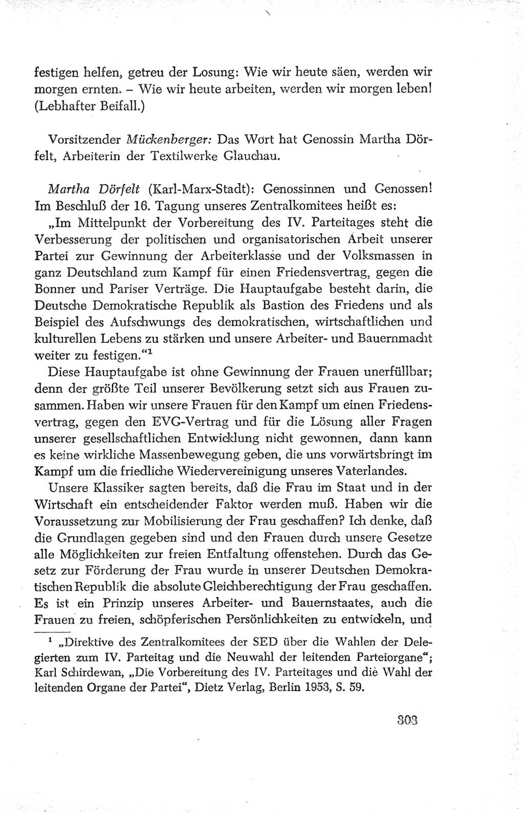 Protokoll der Verhandlungen des Ⅳ. Parteitages der Sozialistischen Einheitspartei Deutschlands (SED) [Deutsche Demokratische Republik (DDR)] 1954, Seite 303