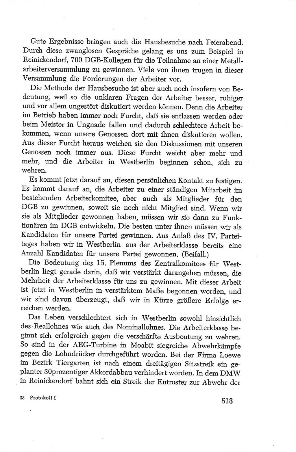 Protokoll der Verhandlungen des Ⅳ. Parteitages der Sozialistischen Einheitspartei Deutschlands (SED) [Deutsche Demokratische Republik (DDR)] 1954, Seite 513