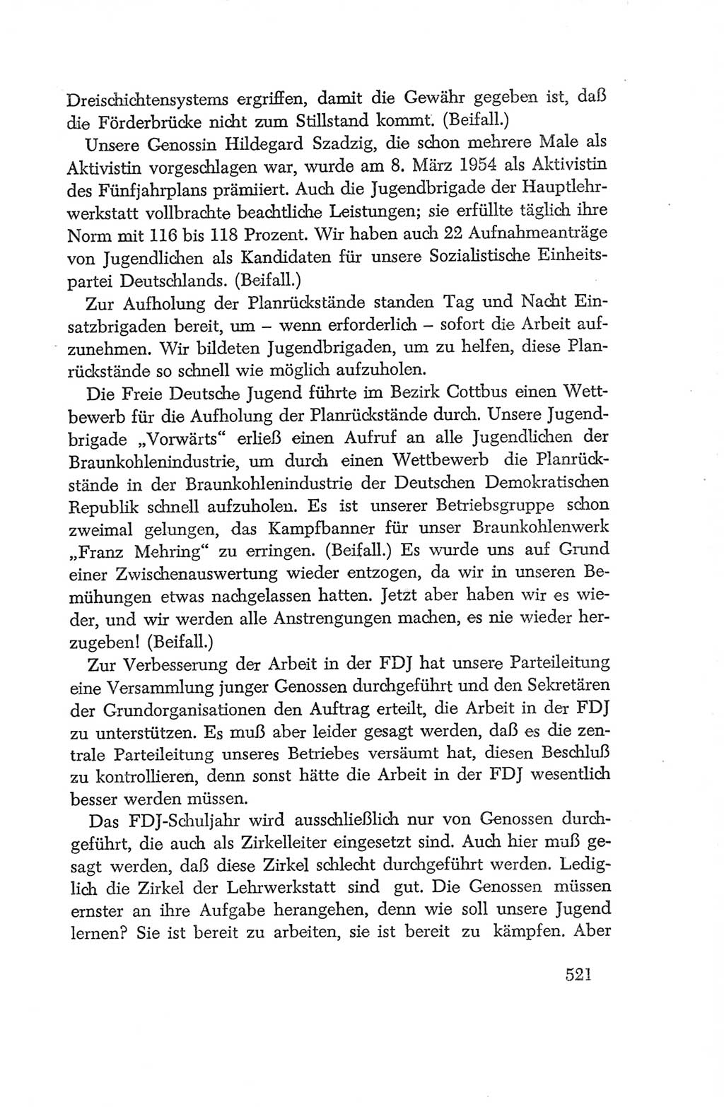 Protokoll der Verhandlungen des Ⅳ. Parteitages der Sozialistischen Einheitspartei Deutschlands (SED) [Deutsche Demokratische Republik (DDR)] 1954, Seite 521