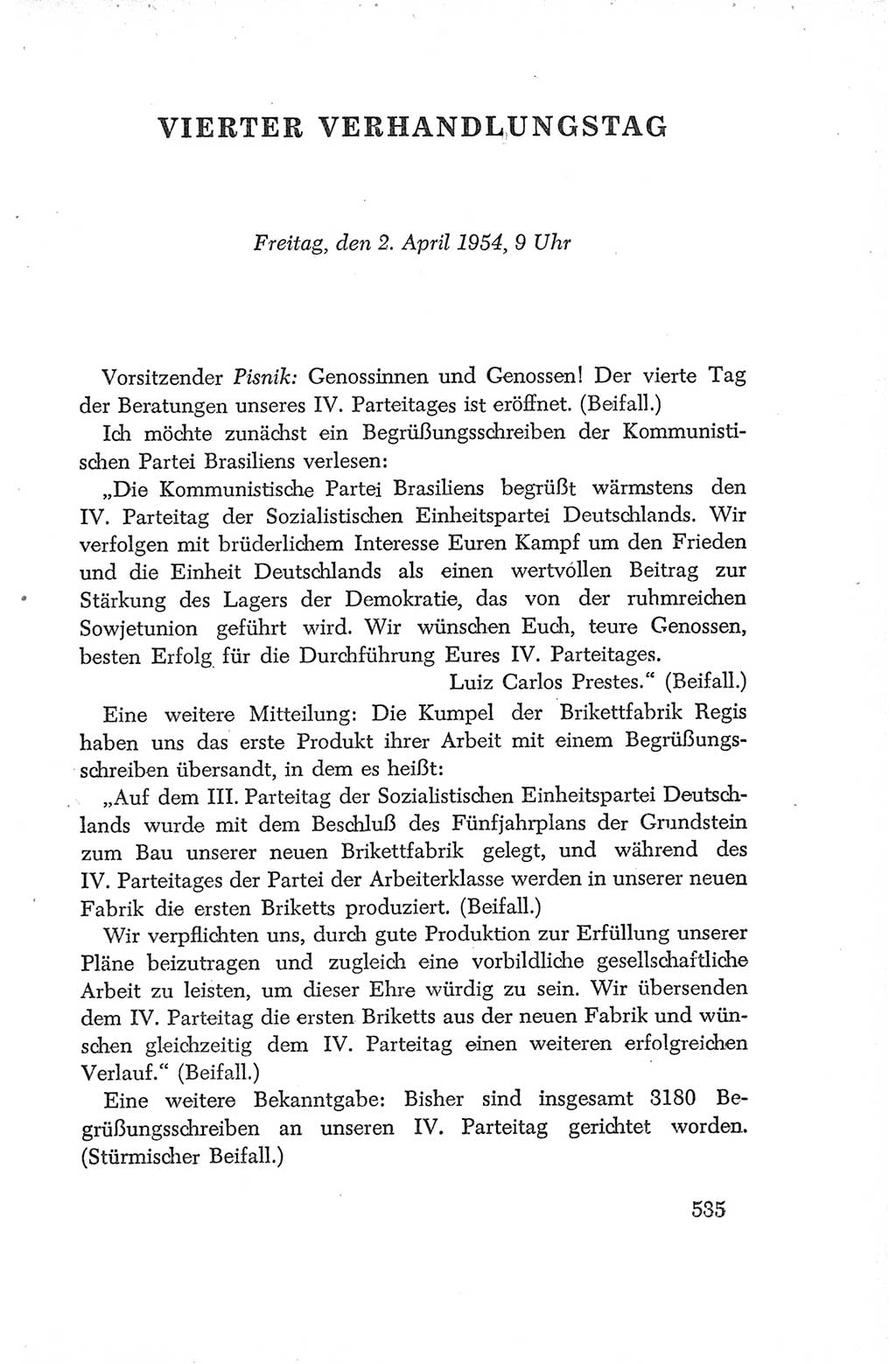 Protokoll der Verhandlungen des Ⅳ. Parteitages der Sozialistischen Einheitspartei Deutschlands (SED) [Deutsche Demokratische Republik (DDR)] 1954, Seite 535