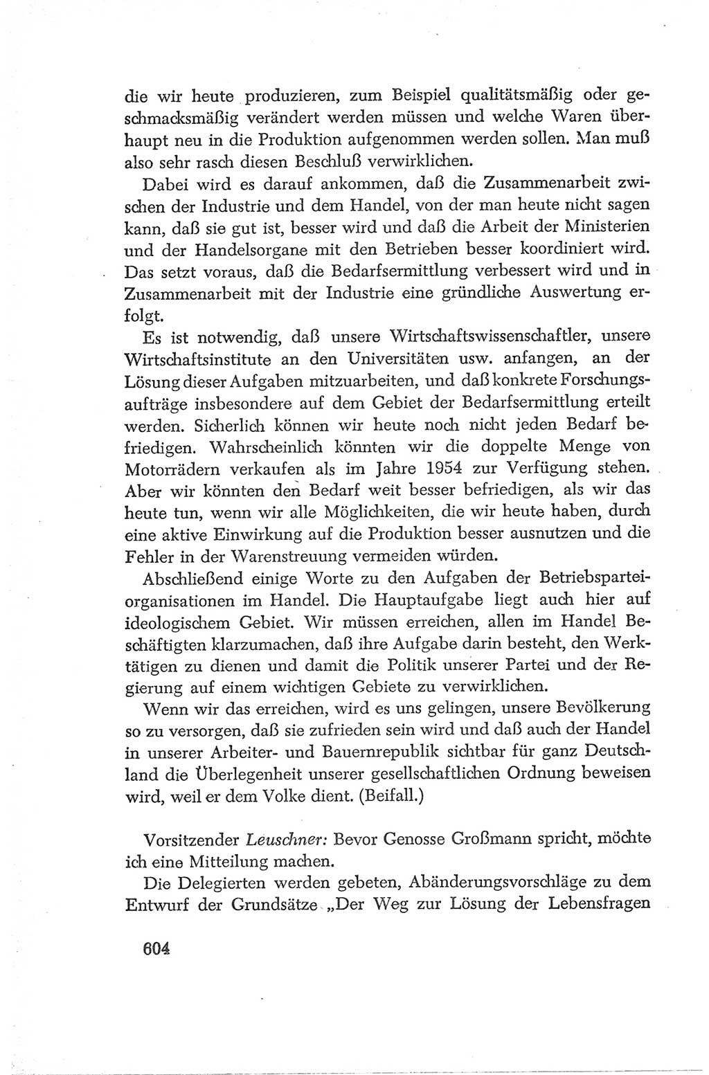 Protokoll der Verhandlungen des Ⅳ. Parteitages der Sozialistischen Einheitspartei Deutschlands (SED) [Deutsche Demokratische Republik (DDR)] 1954, Seite 604