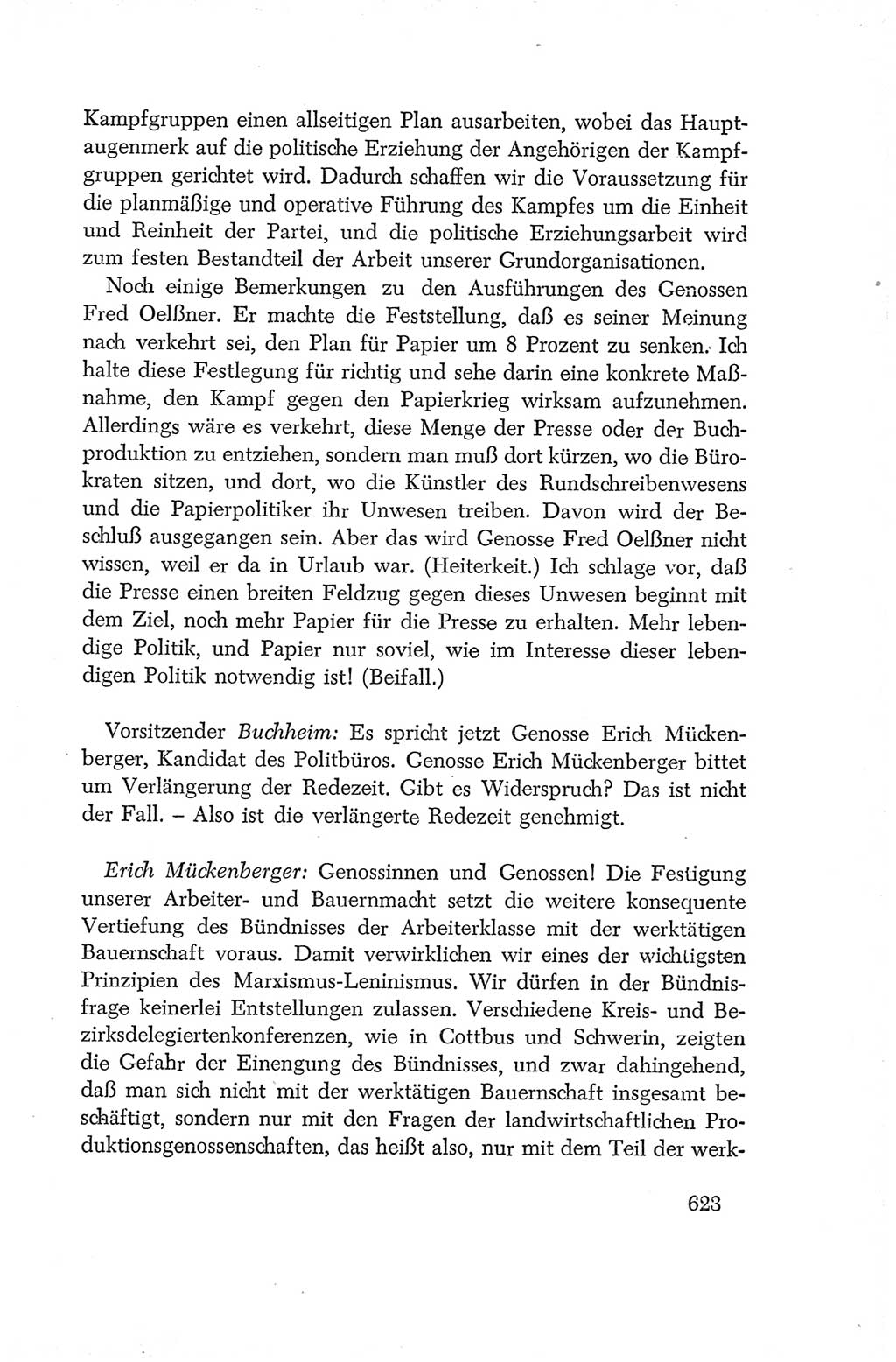 Protokoll der Verhandlungen des Ⅳ. Parteitages der Sozialistischen Einheitspartei Deutschlands (SED) [Deutsche Demokratische Republik (DDR)] 1954, Seite 623