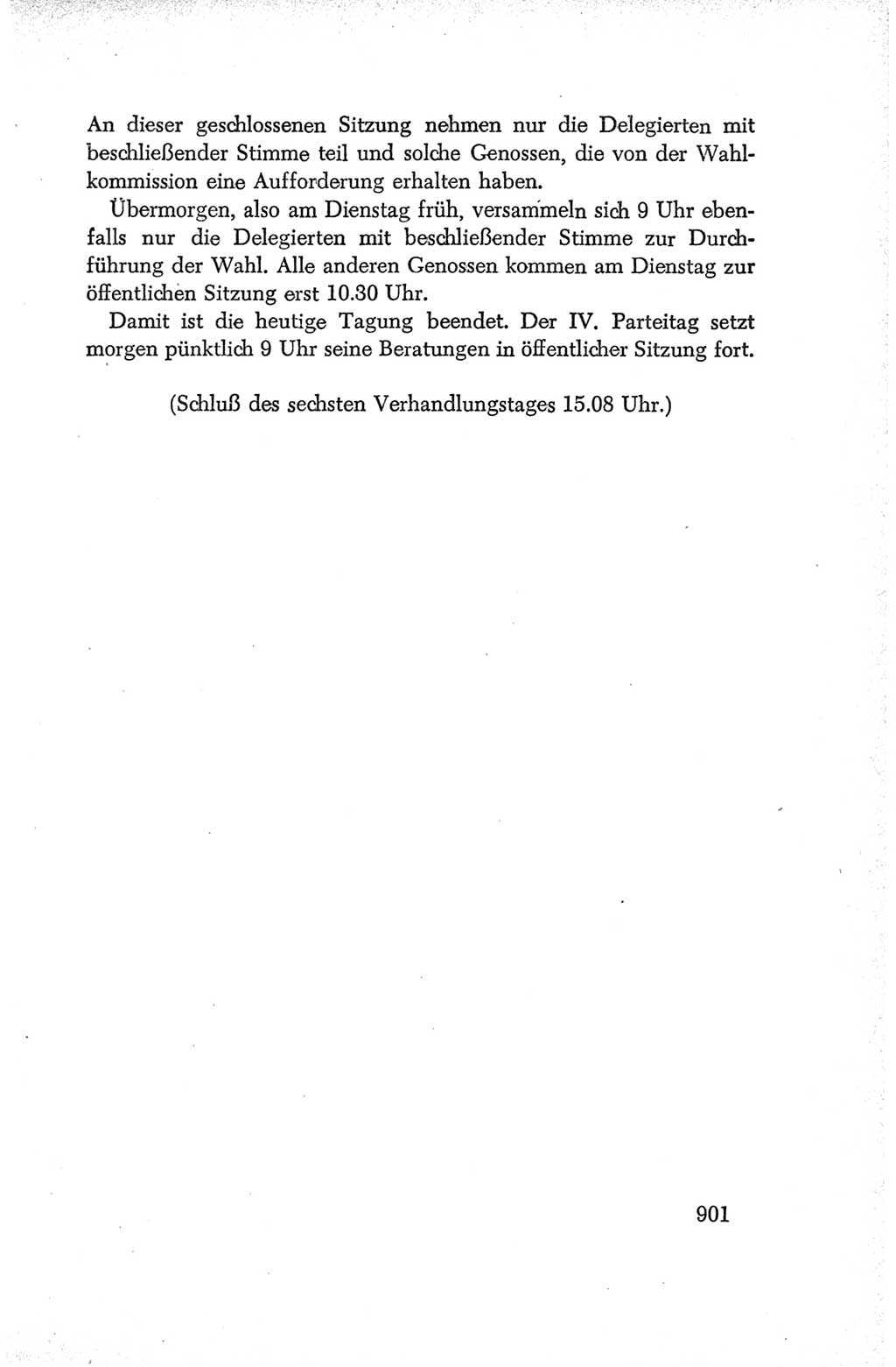 Protokoll der Verhandlungen des Ⅳ. Parteitages der Sozialistischen Einheitspartei Deutschlands (SED) [Deutsche Demokratische Republik (DDR)] 1954, Seite 901