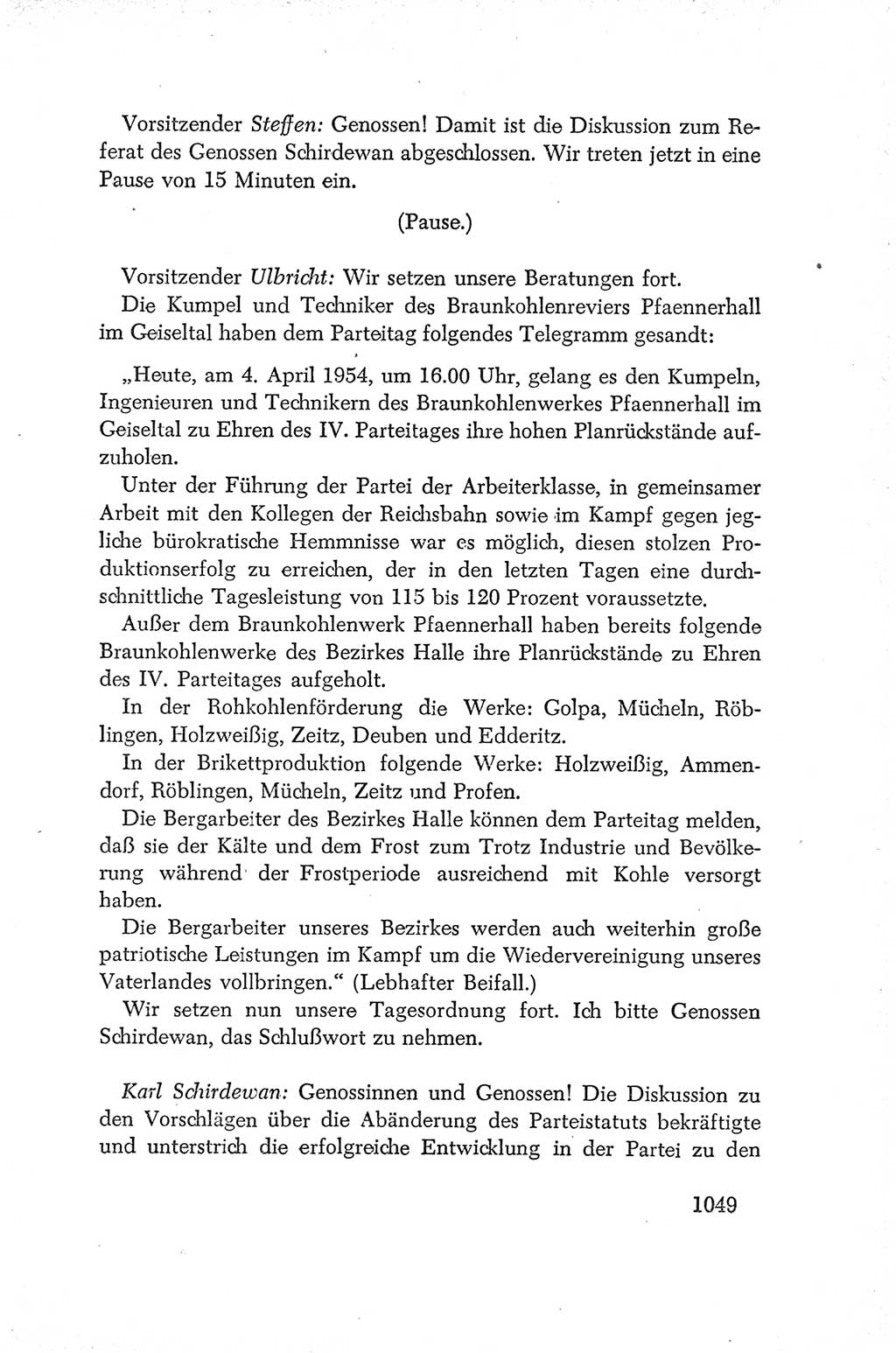 Protokoll der Verhandlungen des Ⅳ. Parteitages der Sozialistischen Einheitspartei Deutschlands (SED) [Deutsche Demokratische Republik (DDR)] 1954, Seite 1049