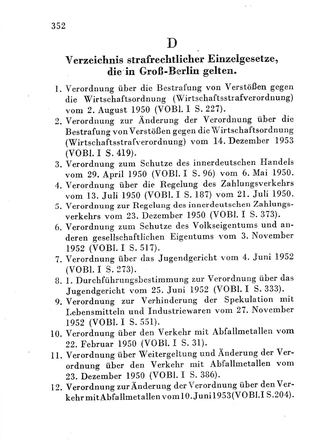 Strafgesetzbuch (StGB) und andere Strafgesetze [Deutsche Demokratische Republik (DDR)] 1954, Seite 352 (StGB Strafges. DDR 1954, S. 352)