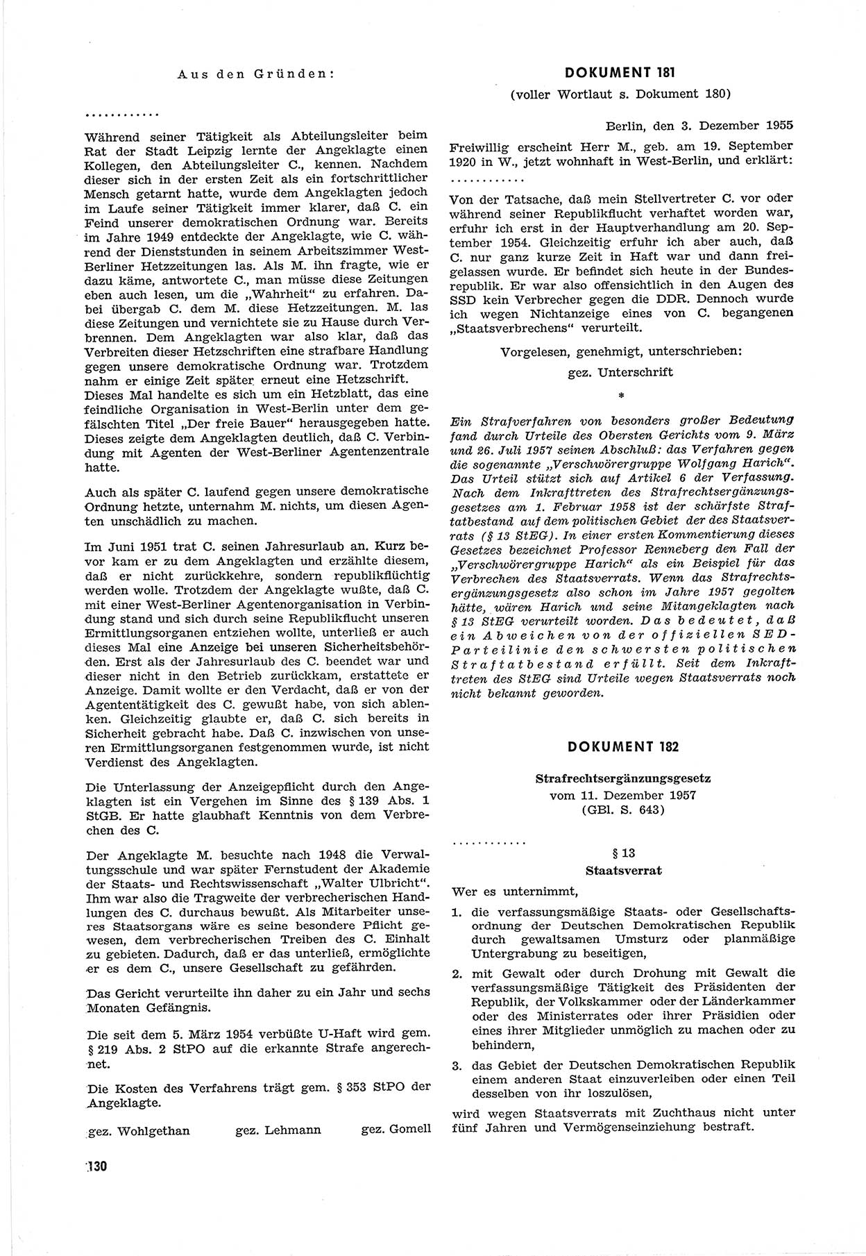 Unrecht als System, Dokumente über planmäßige Rechtsverletzungen in der Sowjetzone Deutschlands, zusammengestellt vom Untersuchungsausschuß Freiheitlicher Juristen (UFJ), Teil Ⅲ 1954-1958, herausgegeben vom Bundesministerium für gesamtdeutsche Fragen, Bonn 1958, Seite 130 (Unr. Syst. 1954-1958, S. 130)