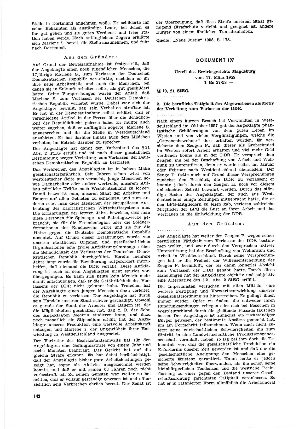 Unrecht als System, Dokumente über planmäßige Rechtsverletzungen in der Sowjetzone Deutschlands, zusammengestellt vom Untersuchungsausschuß Freiheitlicher Juristen (UFJ), Teil Ⅲ 1954-1958, herausgegeben vom Bundesministerium für gesamtdeutsche Fragen, Bonn 1958, Seite 142 (Unr. Syst. 1954-1958, S. 142)