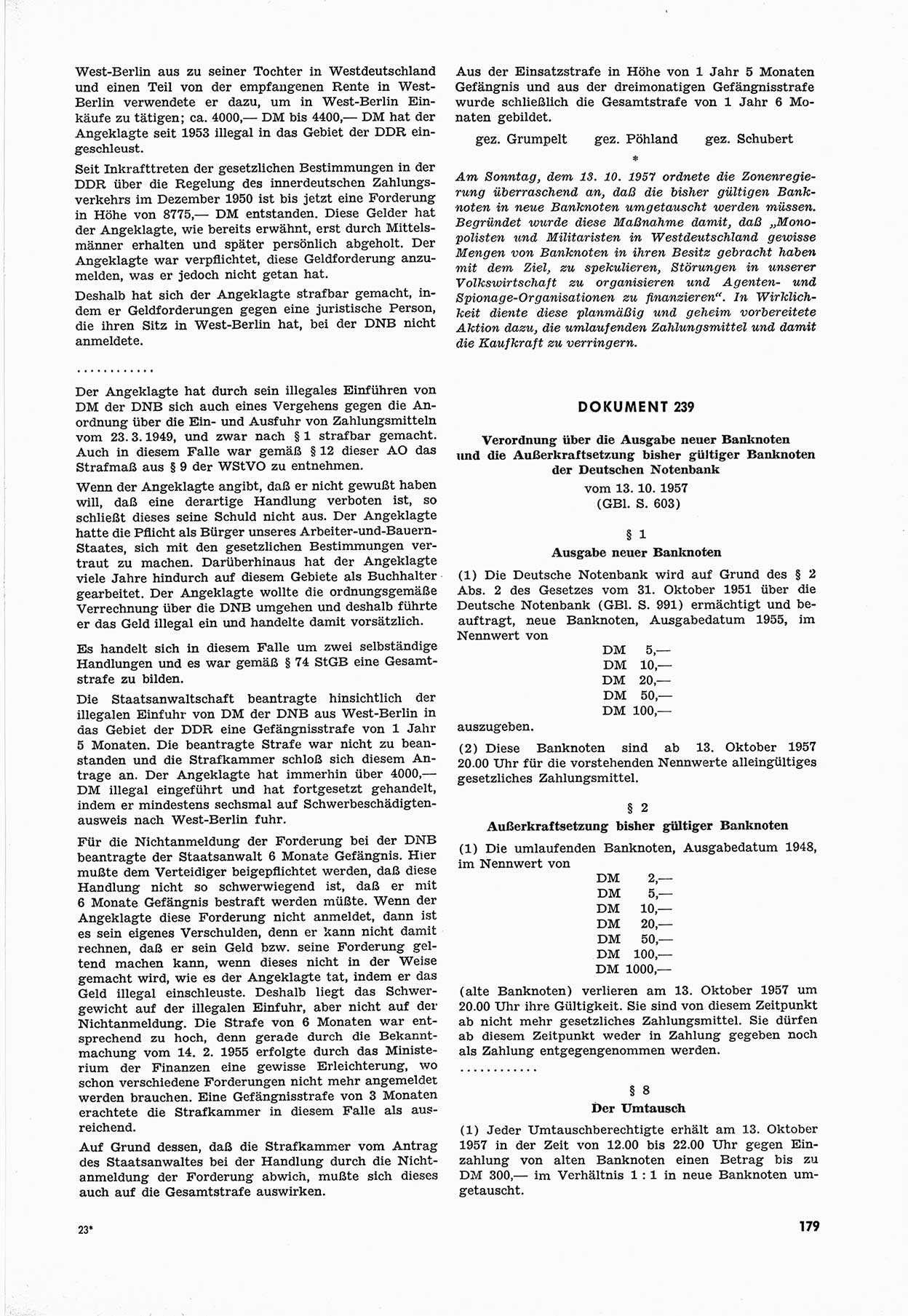 Unrecht als System, Dokumente über planmäßige Rechtsverletzungen in der Sowjetzone Deutschlands, zusammengestellt vom Untersuchungsausschuß Freiheitlicher Juristen (UFJ), Teil Ⅲ 1954-1958, herausgegeben vom Bundesministerium für gesamtdeutsche Fragen, Bonn 1958, Seite 179 (Unr. Syst. 1954-1958, S. 179)