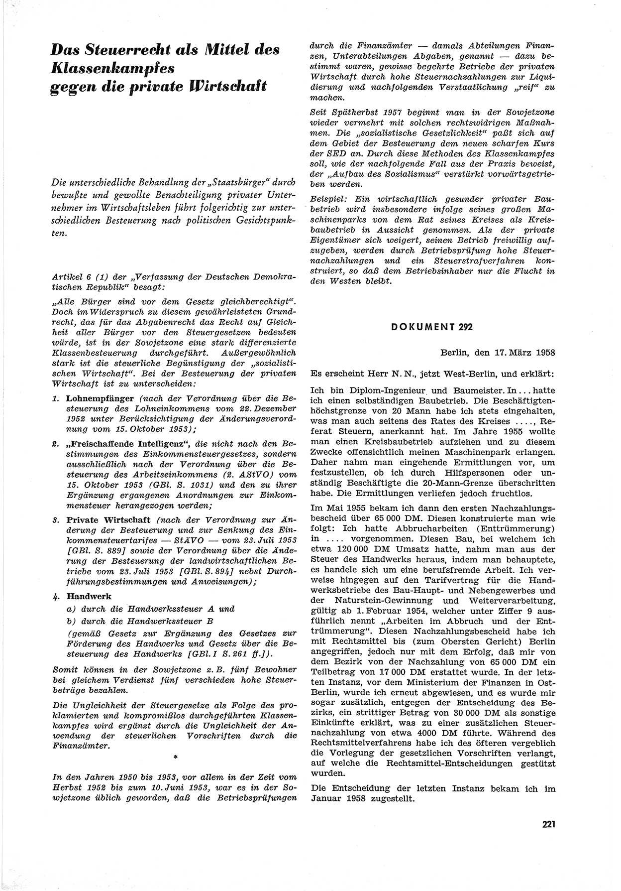 Unrecht als System, Dokumente über planmäßige Rechtsverletzungen in der Sowjetzone Deutschlands, zusammengestellt vom Untersuchungsausschuß Freiheitlicher Juristen (UFJ), Teil Ⅲ 1954-1958, herausgegeben vom Bundesministerium für gesamtdeutsche Fragen, Bonn 1958, Seite 221 (Unr. Syst. 1954-1958, S. 221)