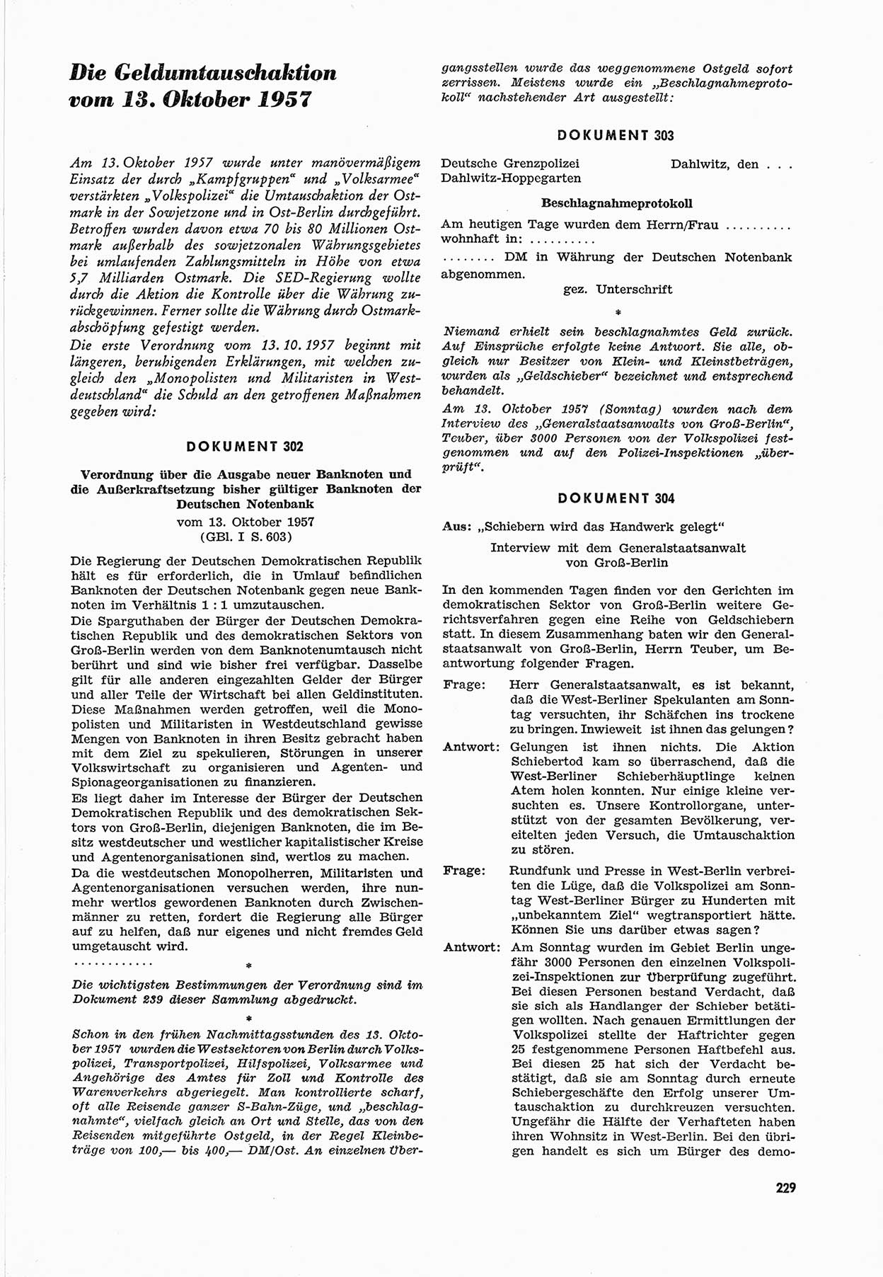 Unrecht als System, Dokumente über planmäßige Rechtsverletzungen in der Sowjetzone Deutschlands, zusammengestellt vom Untersuchungsausschuß Freiheitlicher Juristen (UFJ), Teil Ⅲ 1954-1958, herausgegeben vom Bundesministerium für gesamtdeutsche Fragen, Bonn 1958, Seite 229 (Unr. Syst. 1954-1958, S. 229)