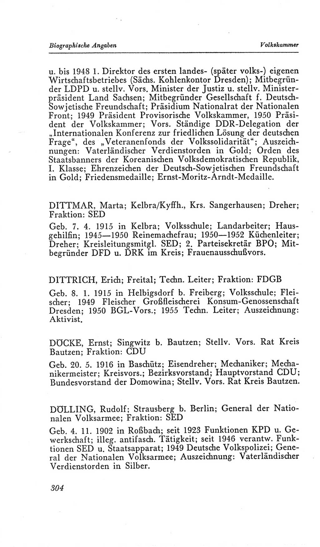 Handbuch der Volkskammer (VK) der Deutschen Demokratischen Republik (DDR), 2. Wahlperiode 1954-1958, Seite 304 (Hdb. VK. DDR, 2. WP. 1954-1958, S. 304)