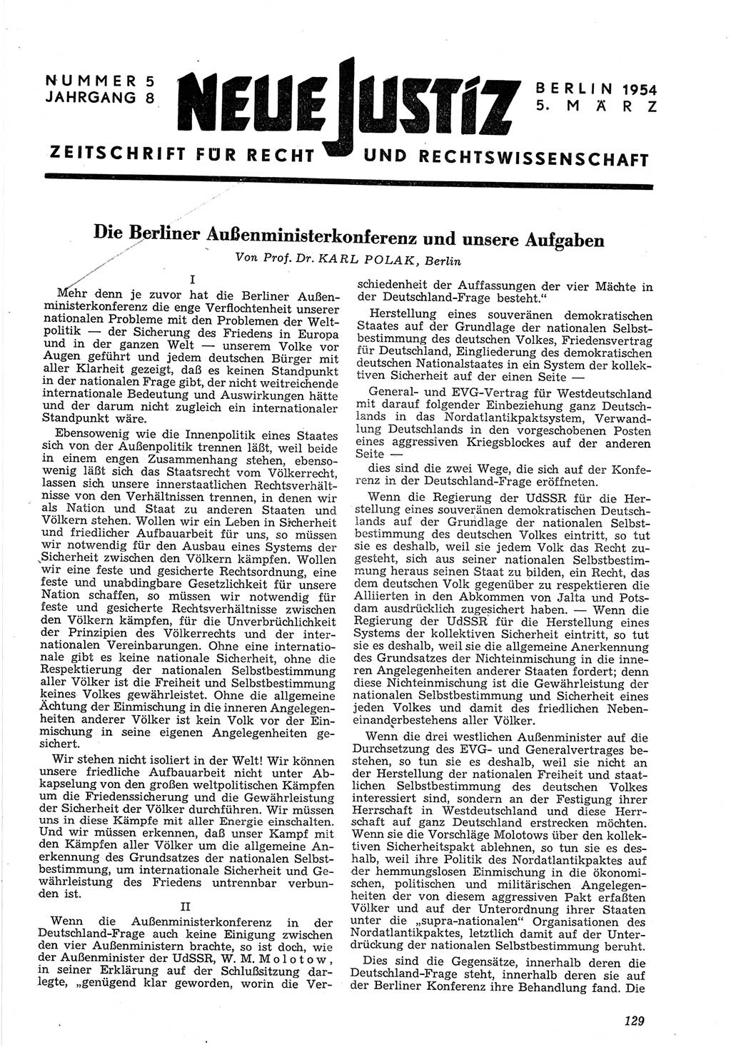 Neue Justiz (NJ), Zeitschrift für Recht und Rechtswissenschaft [Deutsche Demokratische Republik (DDR)], 8. Jahrgang 1954, Seite 129 (NJ DDR 1954, S. 129)