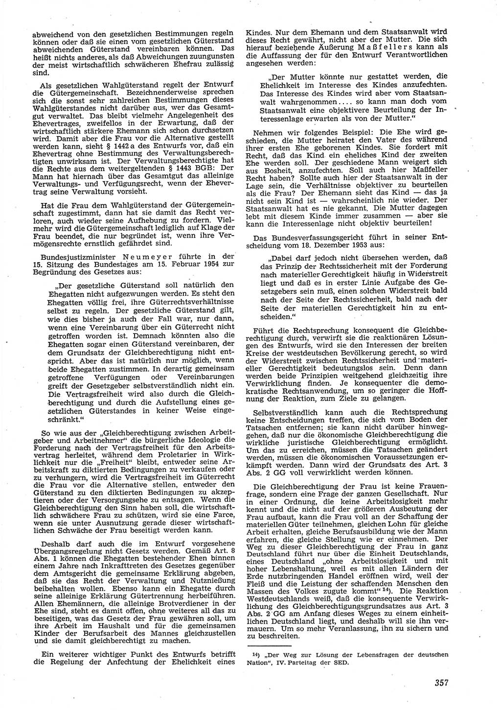 Neue Justiz (NJ), Zeitschrift für Recht und Rechtswissenschaft [Deutsche Demokratische Republik (DDR)], 8. Jahrgang 1954, Seite 357 (NJ DDR 1954, S. 357)