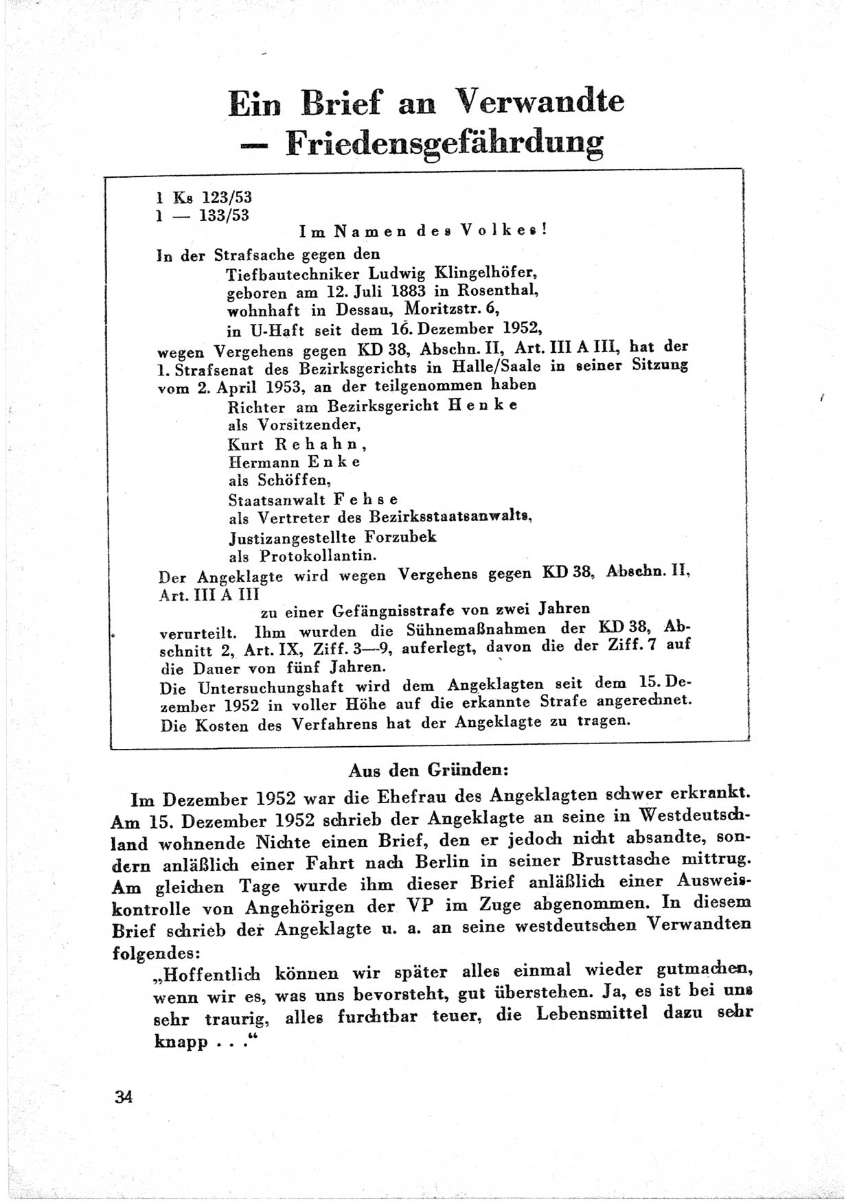 Dokumente des Unrechts, das SED-Regime [Deutsche Demokratische Republik (DDR)] in der Praxis, neue Folge, herausgegeben vom Bundesministerium für gesamtdeutsche Fragen (BMG) [Bundesrepublik Deutschland (BRD)], Bonn 1955, Seite 34 (Dok. UnR. SED-Reg. DDR BMG BRD 1955, S. 34)