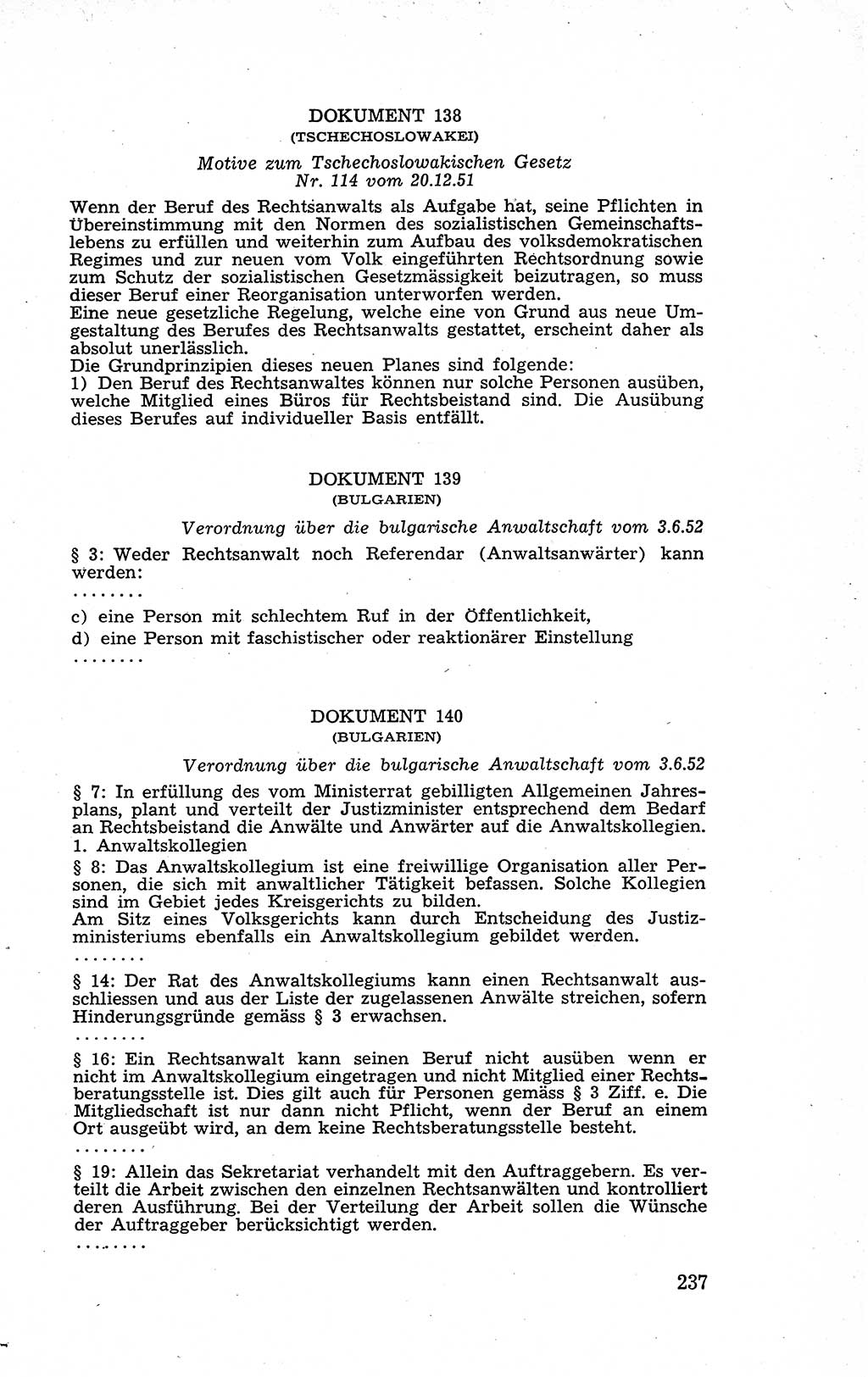 Recht in Fesseln, Dokumente, Internationale Juristen-Kommission [Bundesrepublik Deutschland (BRD)] 1955, Seite 237 (R. Dok. IJK BRD 1955, S. 237)