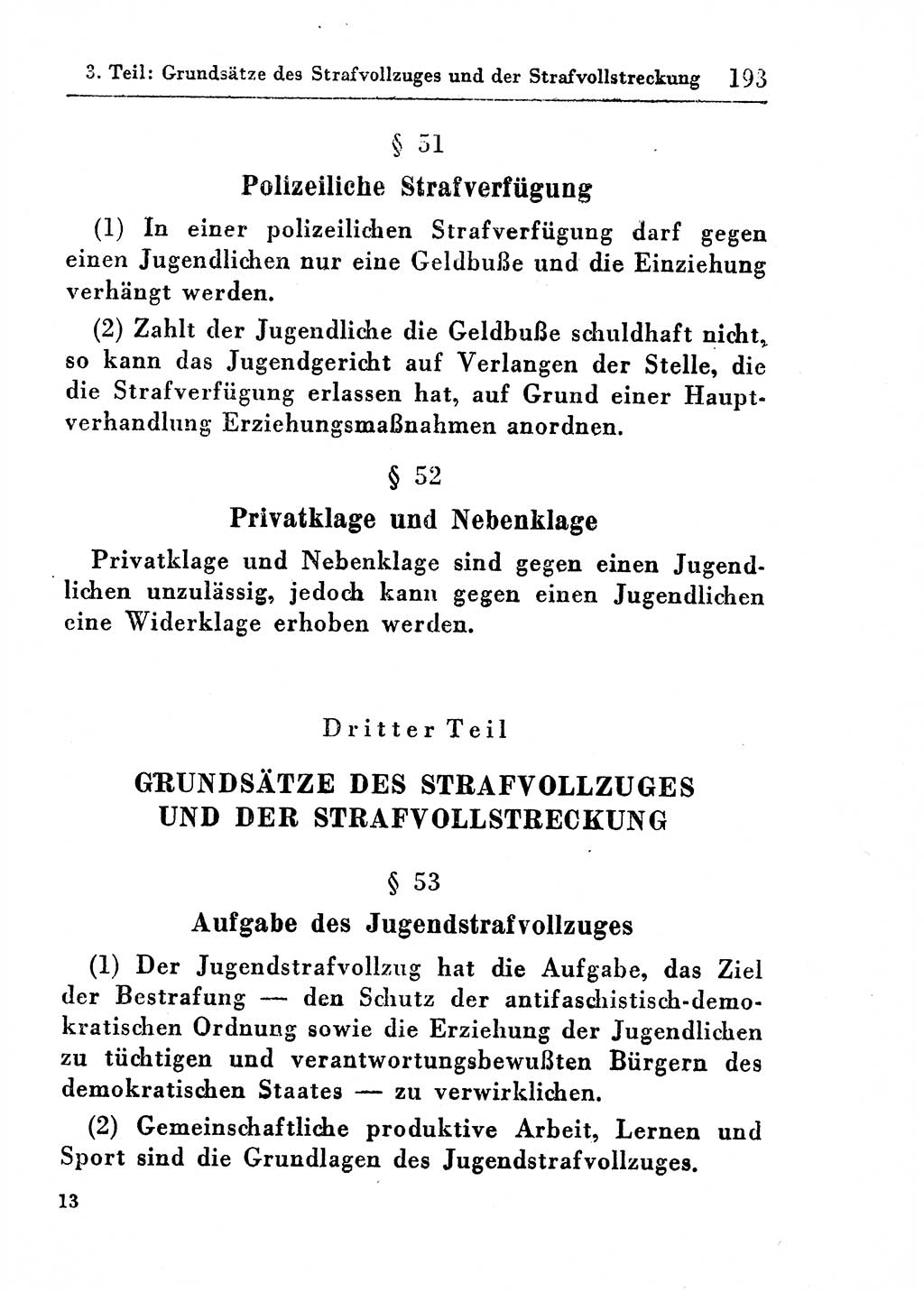 Strafprozeßordnung (StPO), Gerichtsverfassungsgesetz (GVG), Staatsanwaltsgesetz (StAG) und Jugendgerichtsgesetz (JGG) [Deutsche Demokratische Republik (DDR)] 1955, Seite 193 (StPO GVG StAG JGG DDR 1955, S. 193)