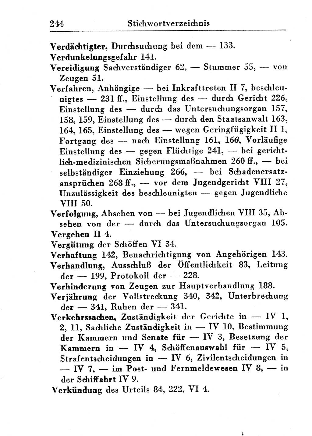 Strafprozeßordnung (StPO), Gerichtsverfassungsgesetz (GVG), Staatsanwaltsgesetz (StAG) und Jugendgerichtsgesetz (JGG) [Deutsche Demokratische Republik (DDR)] 1955, Seite 244 (StPO GVG StAG JGG DDR 1955, S. 244)