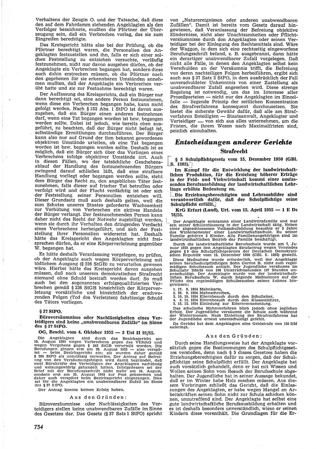 Neue Justiz (NJ), Zeitschrift für Recht und Rechtswissenschaft [Deutsche Demokratische Republik (DDR)], 9. Jahrgang 1955, Seite 734 (NJ DDR 1955, S. 734)