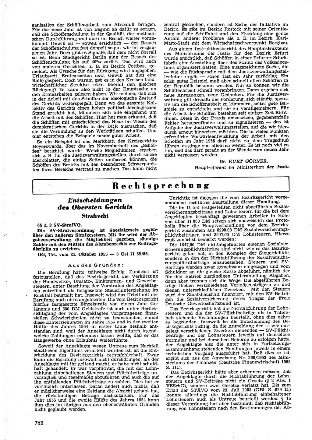 Neue Justiz (NJ), Zeitschrift für Recht und Rechtswissenschaft [Deutsche Demokratische Republik (DDR)], 9. Jahrgang 1955, Seite 762 (NJ DDR 1955, S. 762)