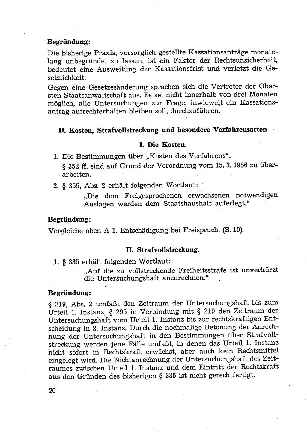 Bericht der Kommission zur ÃœberprÃ¼fung der Anwendung der StPO (StrafprozeÃŸordnung) [Deutsche Demokratische Republik (DDR)] 1956, Seite 20 (Ber. StPO DDR 1956, S. 20)