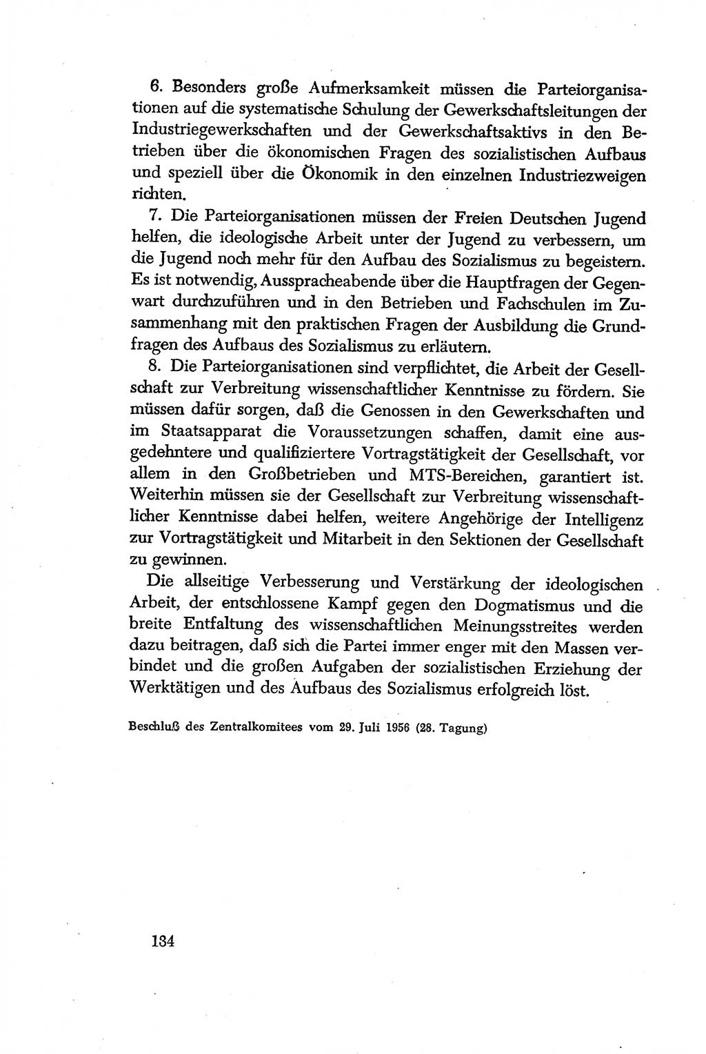 Dokumente der Sozialistischen Einheitspartei Deutschlands (SED) [Deutsche Demokratische Republik (DDR)] 1956-1957, Seite 134 (Dok. SED DDR 1956-1957, S. 134)