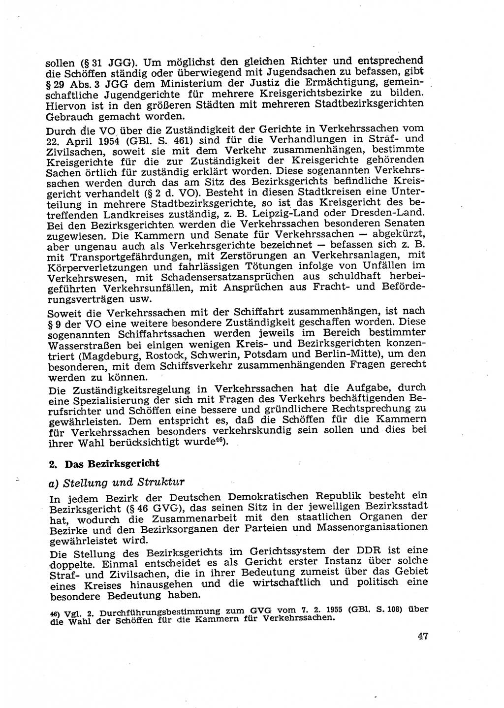 Gericht und Rechtsprechung in der Deutschen Demokratischen Republik (DDR) 1956, Seite 47 (Ger. Rechtspr. DDR 1956, S. 47)