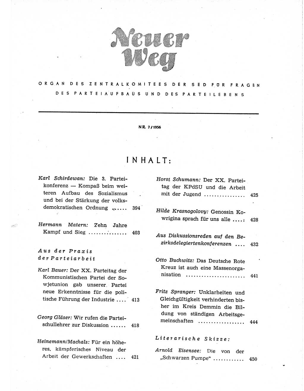 Neuer Weg (NW), Organ des Zentralkomitees (ZK) der SED (Sozialistische Einheitspartei Deutschlands) für Fragen des Parteiaufbaus und des Parteilebens, 11. Jahrgang [Deutsche Demokratische Republik (DDR)] 1956, Seite 393 (NW ZK SED DDR 1956, S. 393)