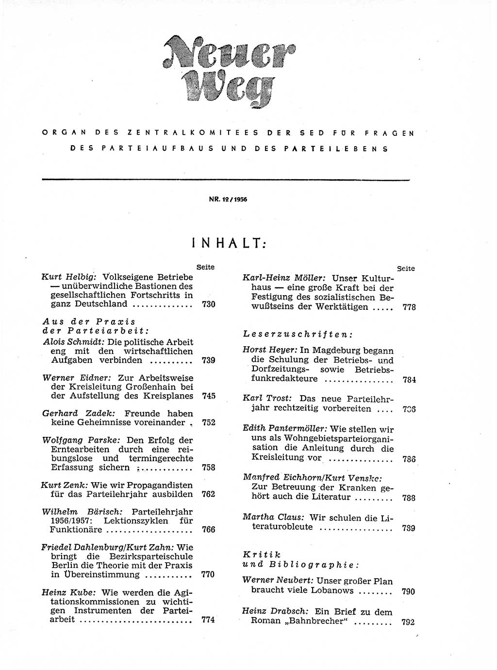 Neuer Weg (NW), Organ des Zentralkomitees (ZK) der SED (Sozialistische Einheitspartei Deutschlands) für Fragen des Parteiaufbaus und des Parteilebens, 11. Jahrgang [Deutsche Demokratische Republik (DDR)] 1956, Seite 729 (NW ZK SED DDR 1956, S. 729)