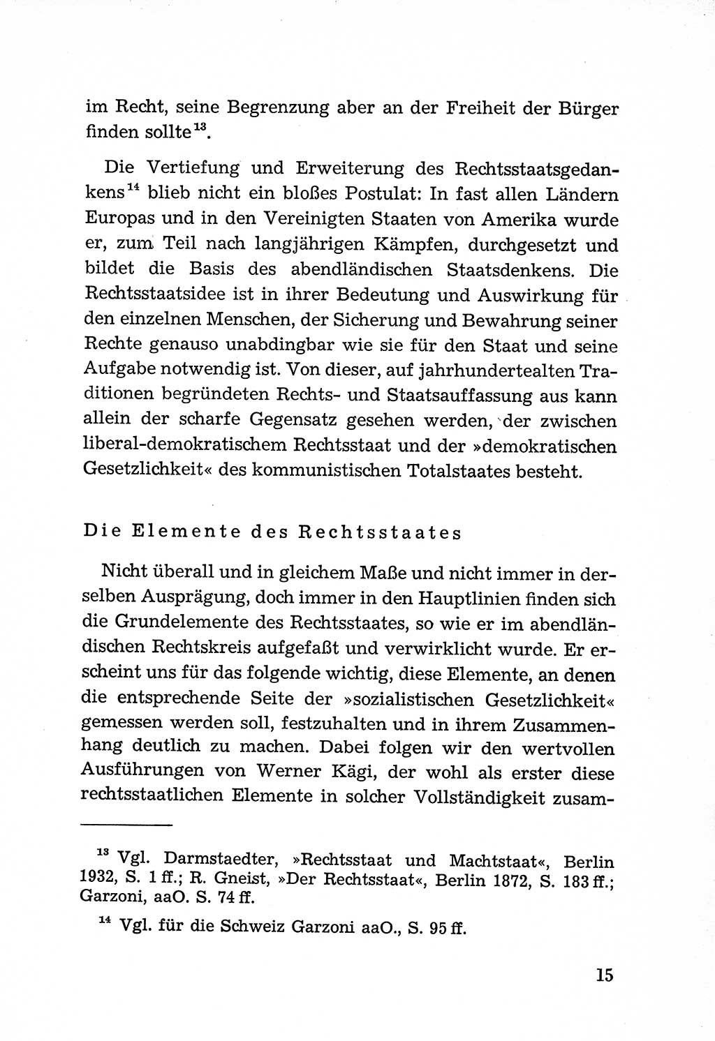 Rechtsstaat in zweierlei Hinsicht, Untersuchungsausschuß freiheitlicher Juristen (UfJ) [Bundesrepublik Deutschland (BRD)] 1956, Seite 15 (R.-St. UfJ BRD 1956, S. 15)