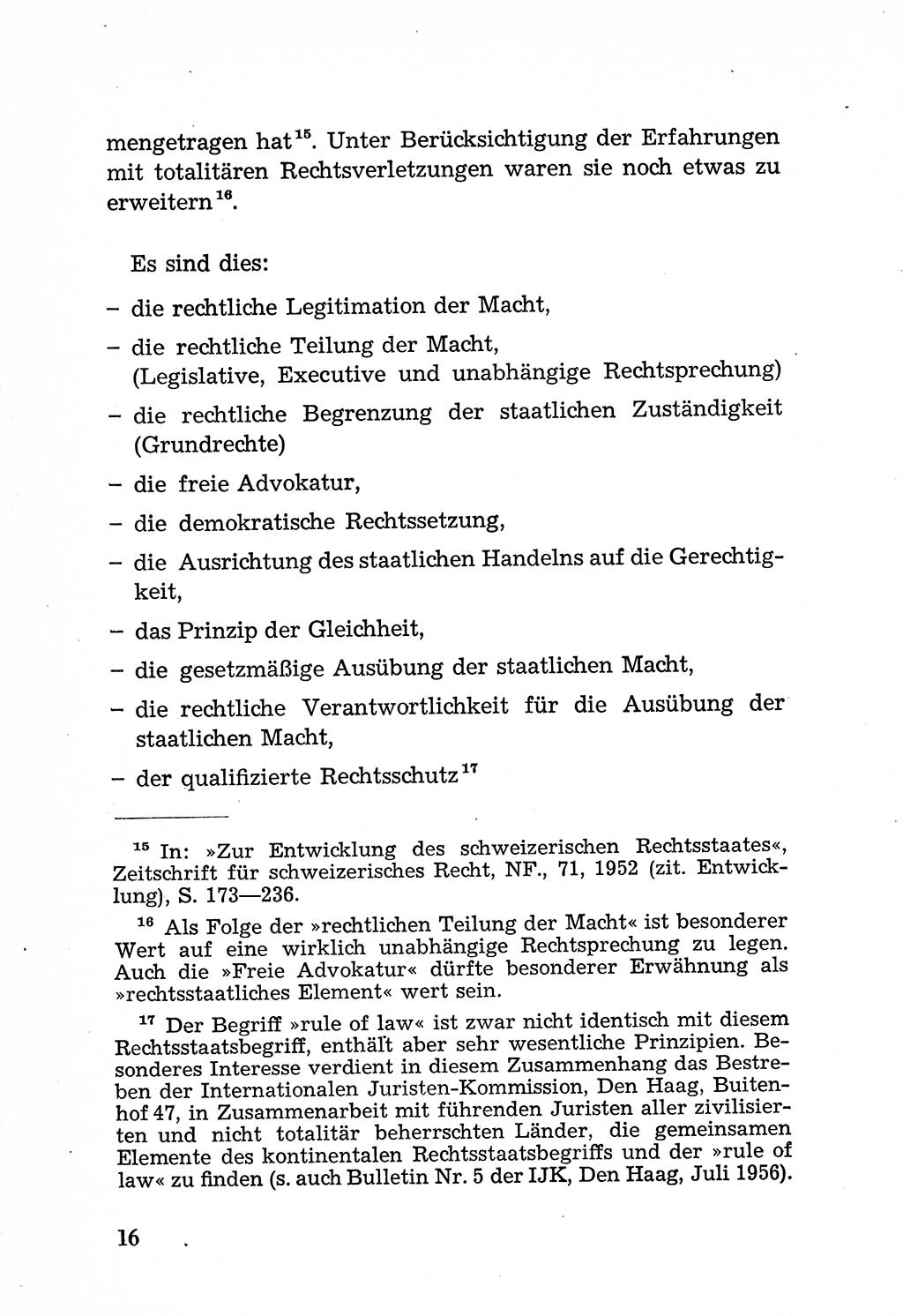 Rechtsstaat in zweierlei Hinsicht, Untersuchungsausschuß freiheitlicher Juristen (UfJ) [Bundesrepublik Deutschland (BRD)] 1956, Seite 16 (R.-St. UfJ BRD 1956, S. 16)