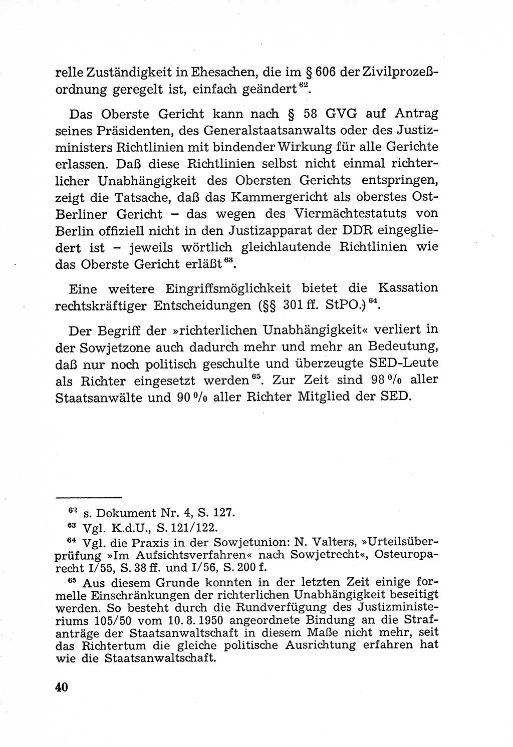 Rechtsstaat in zweierlei Hinsicht, Untersuchungsausschuß freiheitlicher Juristen (UfJ) [Bundesrepublik Deutschland (BRD)] 1956, Seite 40 (R.-St. UfJ BRD 1956, S. 40)