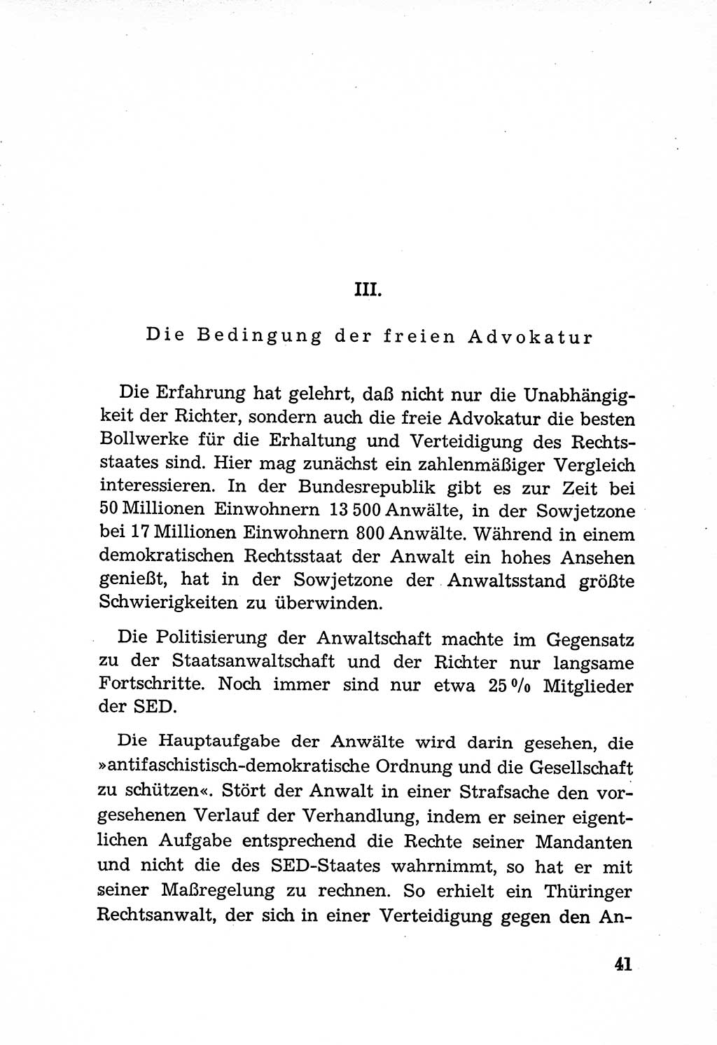 Rechtsstaat in zweierlei Hinsicht, Untersuchungsausschuß freiheitlicher Juristen (UfJ) [Bundesrepublik Deutschland (BRD)] 1956, Seite 41 (R.-St. UfJ BRD 1956, S. 41)