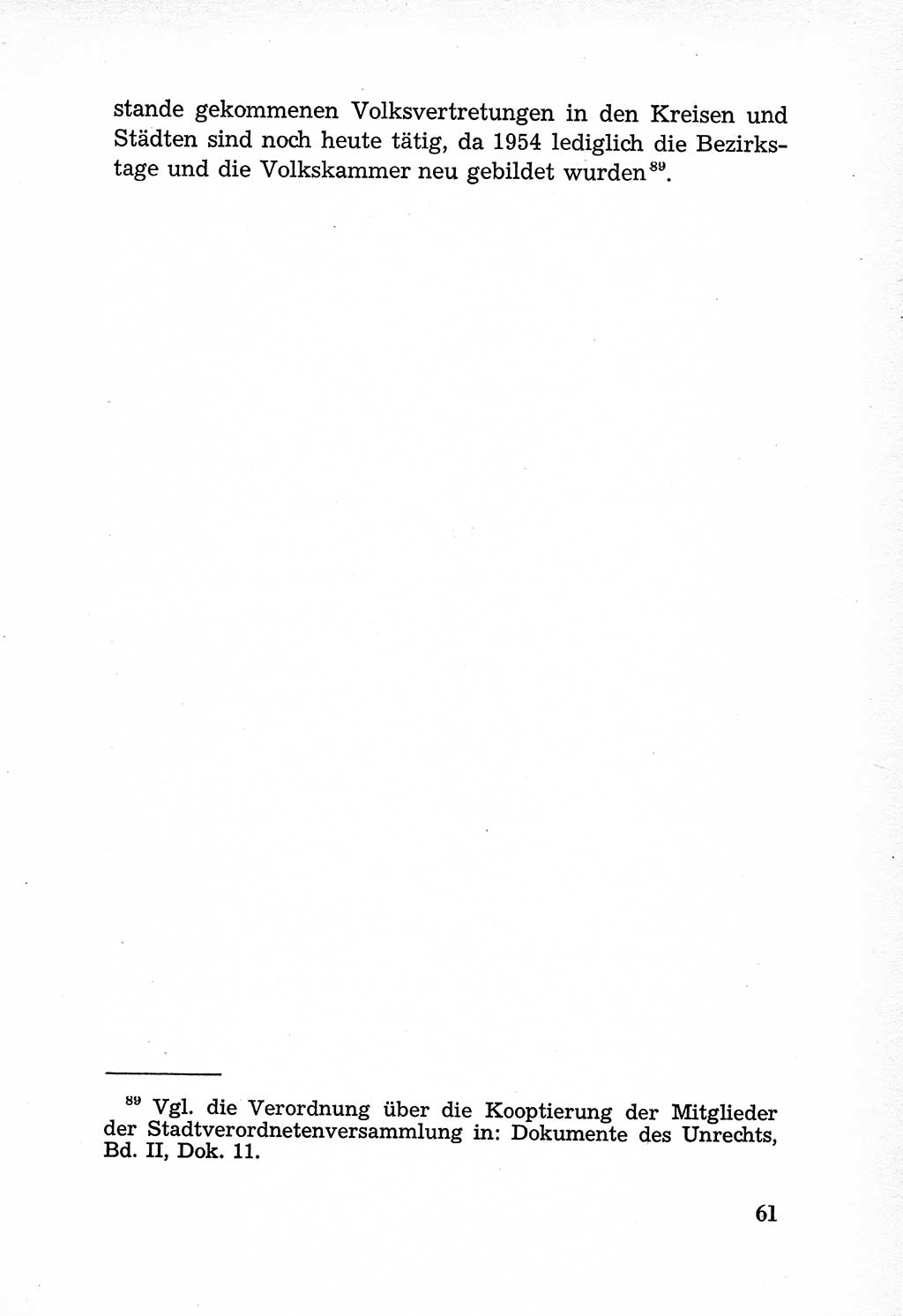 Rechtsstaat in zweierlei Hinsicht, Untersuchungsausschuß freiheitlicher Juristen (UfJ) [Bundesrepublik Deutschland (BRD)] 1956, Seite 61 (R.-St. UfJ BRD 1956, S. 61)