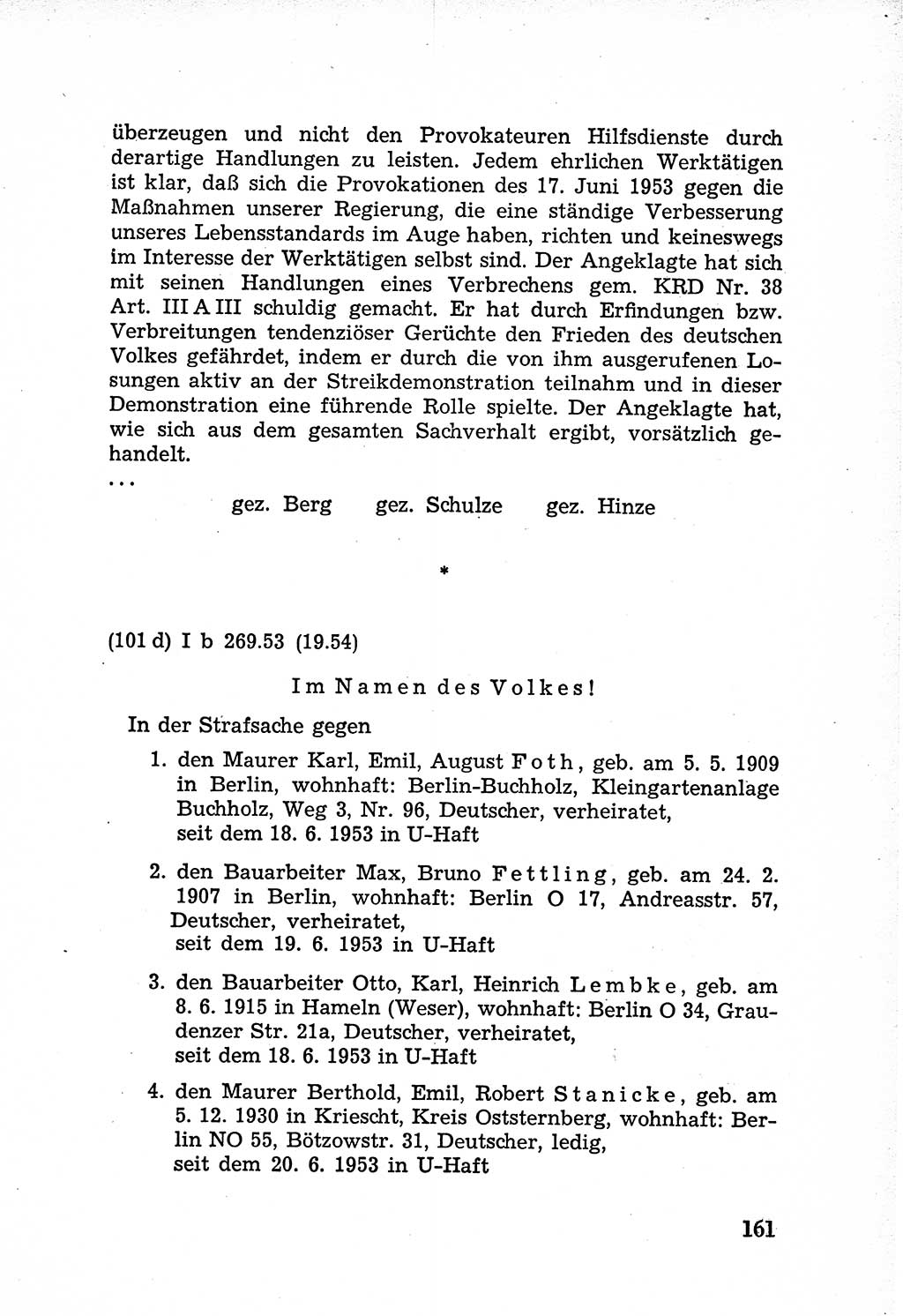 Rechtsstaat in zweierlei Hinsicht, Untersuchungsausschuß freiheitlicher Juristen (UfJ) [Bundesrepublik Deutschland (BRD)] 1956, Seite 161 (R.-St. UfJ BRD 1956, S. 161)