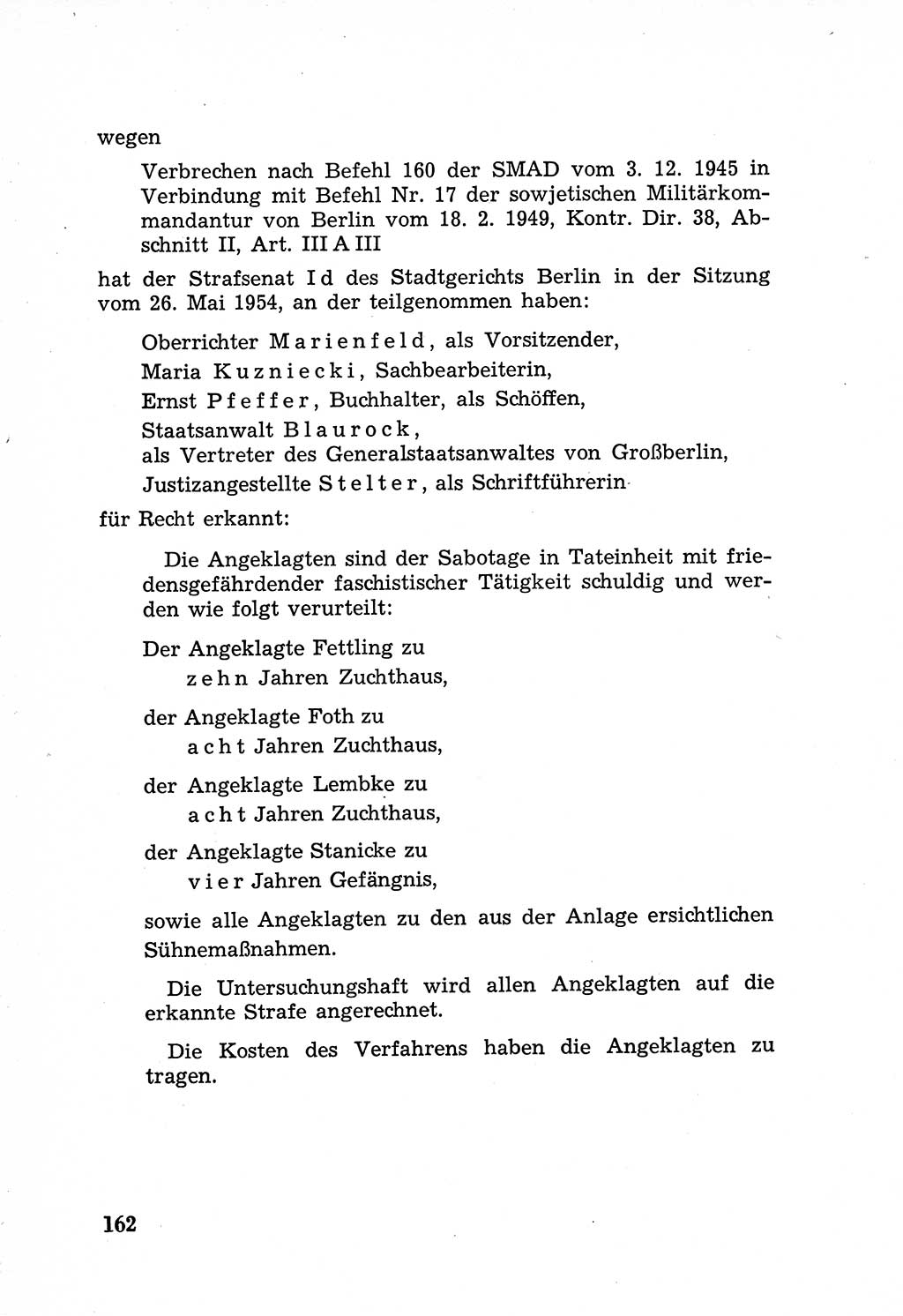 Rechtsstaat in zweierlei Hinsicht, Untersuchungsausschuß freiheitlicher Juristen (UfJ) [Bundesrepublik Deutschland (BRD)] 1956, Seite 162 (R.-St. UfJ BRD 1956, S. 162)