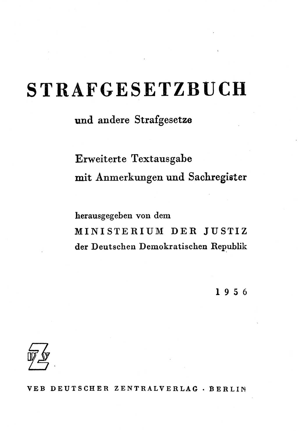 Einleitung Strafgesetzbuch (StGB) und andere Strafgesetze [Deutsche Demokratische Republik (DDR)] 1956, Seite 3 (Einl. StGB Strafges. DDR 1956, S. 3)