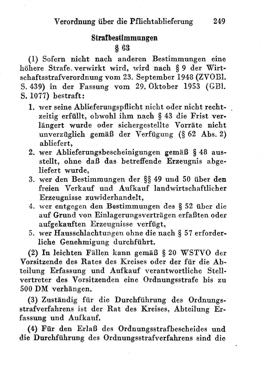 Strafgesetzbuch (StGB) und andere Strafgesetze [Deutsche Demokratische Republik (DDR)] 1956, Seite 249 (StGB Strafges. DDR 1956, S. 249)