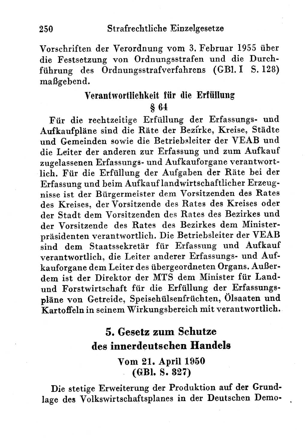 Strafgesetzbuch (StGB) und andere Strafgesetze [Deutsche Demokratische Republik (DDR)] 1956, Seite 250 (StGB Strafges. DDR 1956, S. 250)