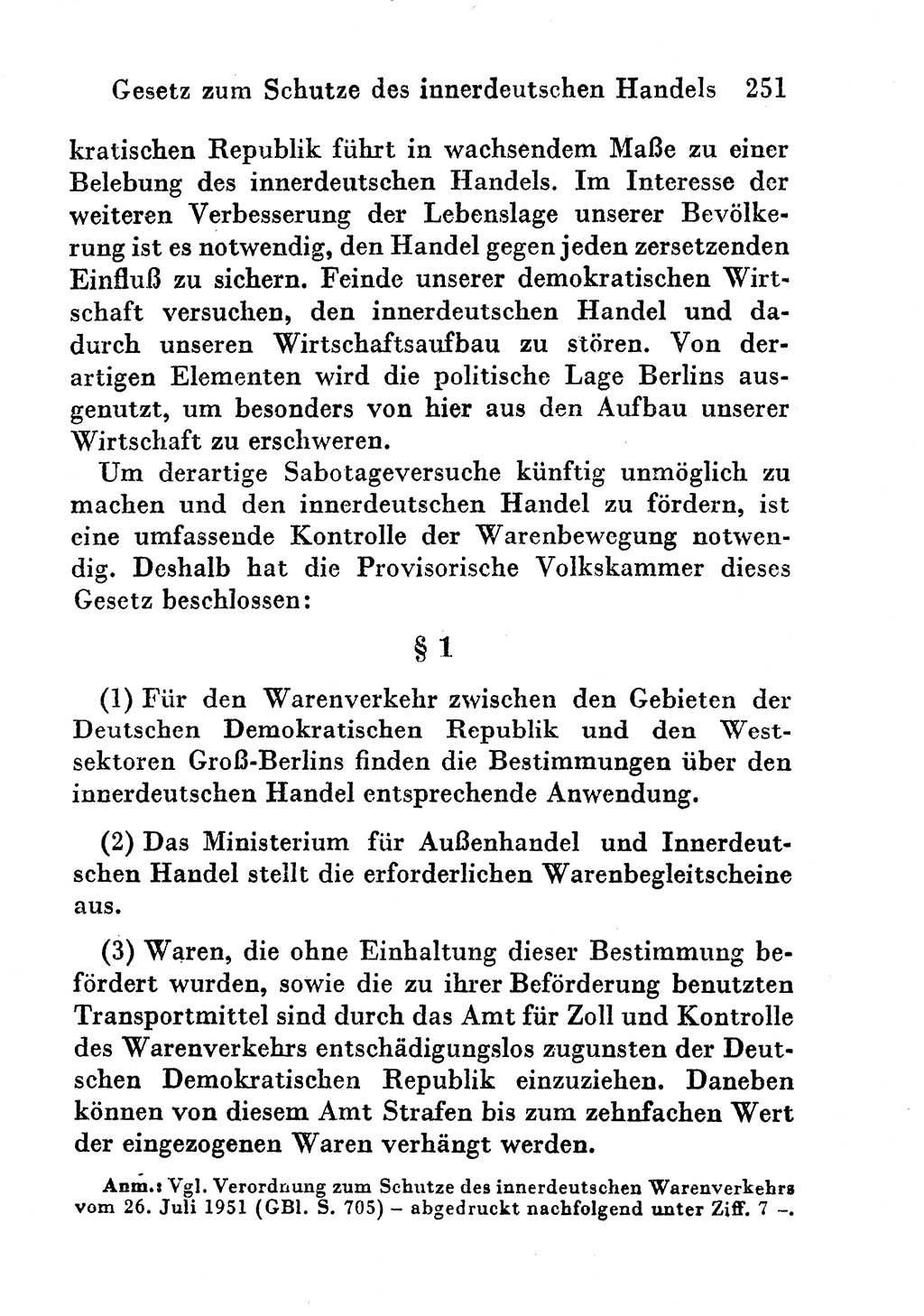 Strafgesetzbuch (StGB) und andere Strafgesetze [Deutsche Demokratische Republik (DDR)] 1956, Seite 251 (StGB Strafges. DDR 1956, S. 251)